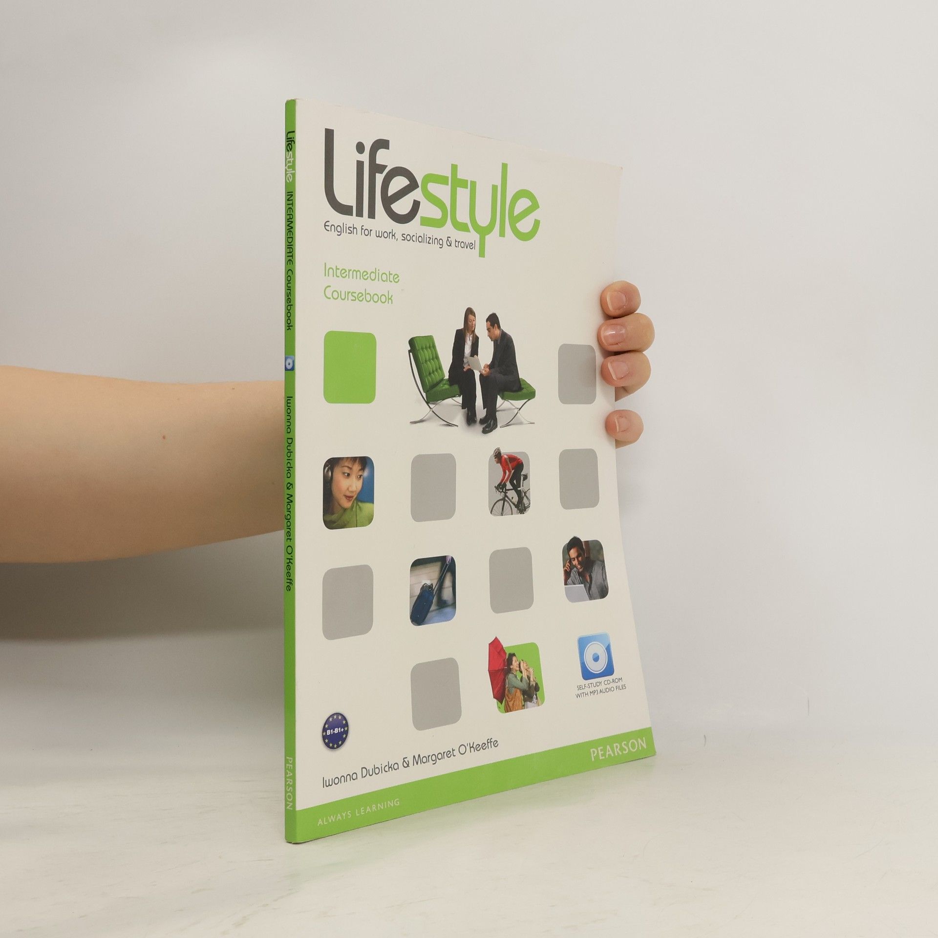 Iwonna Dubicka Lifestyle. English for Work, Socializing & Travel. Intermediate Coursebook