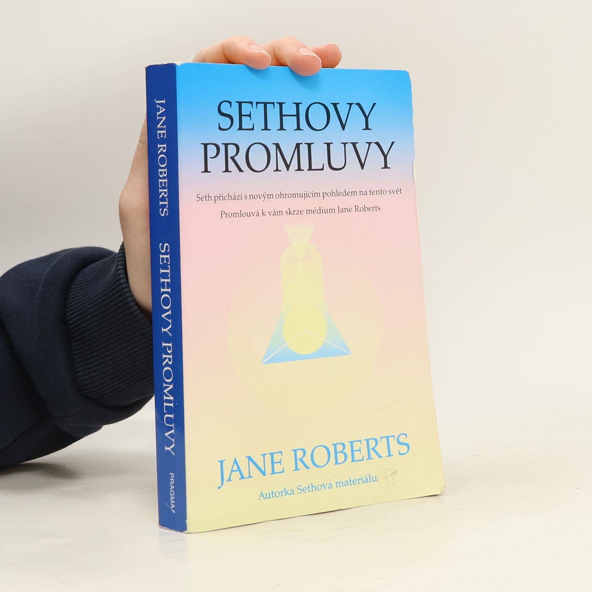 Jane Roberts Sethovy promluvy