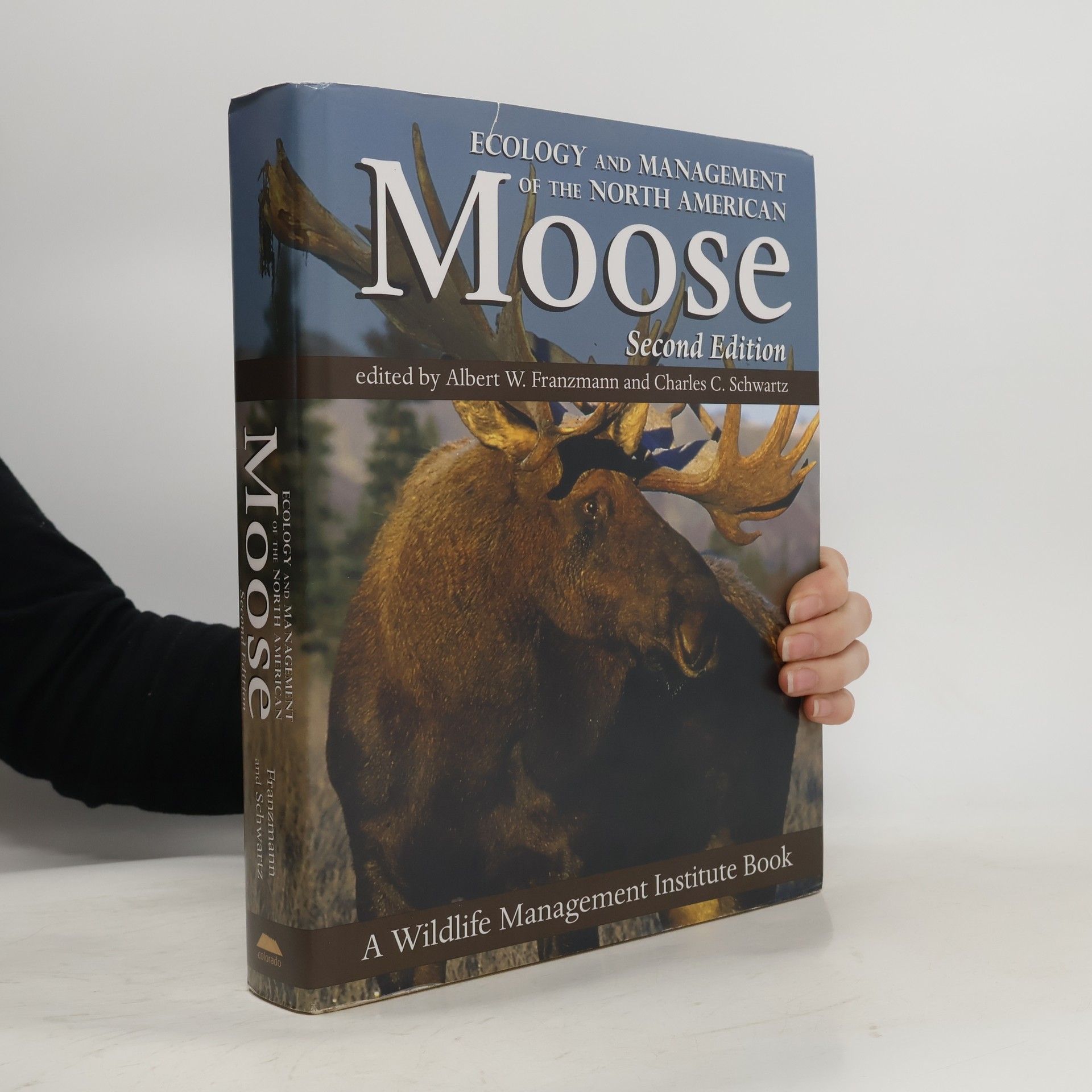Charles C. Schwartz Ecology and Management of the North American Moose