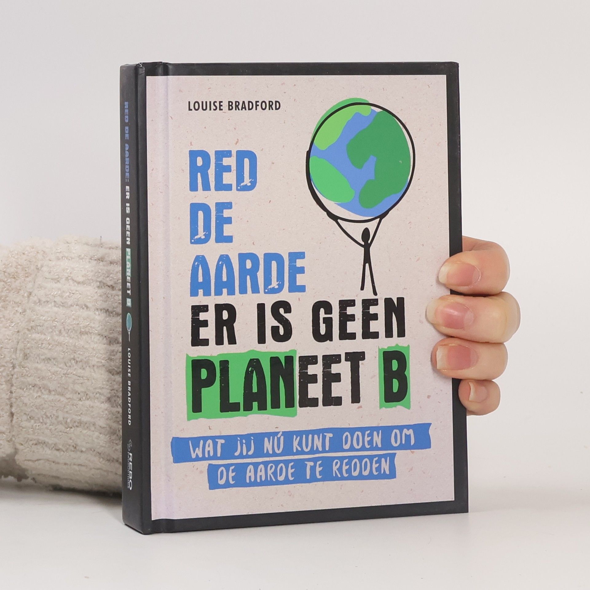 Louise Bradford Red de aarde er is geen planeet B