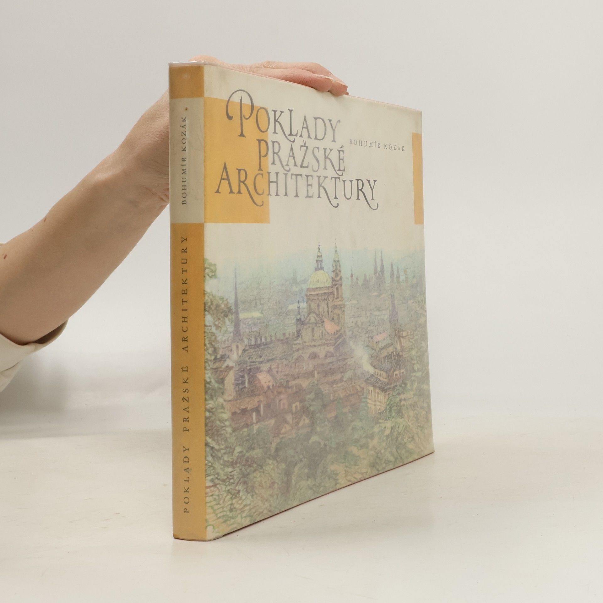 Bohumír Kozák Poklady pražské architektury