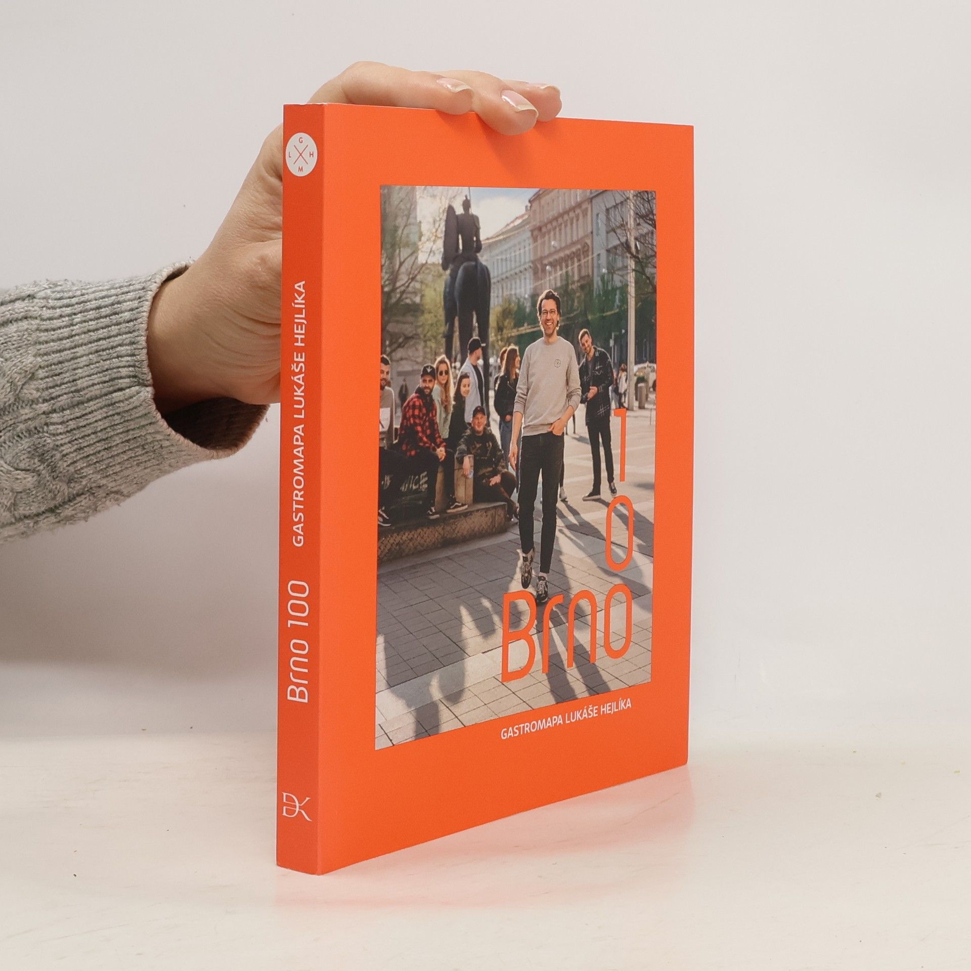 Lukáš Hejlík Brno 100. Gastromapa Lukáše Hejlíka