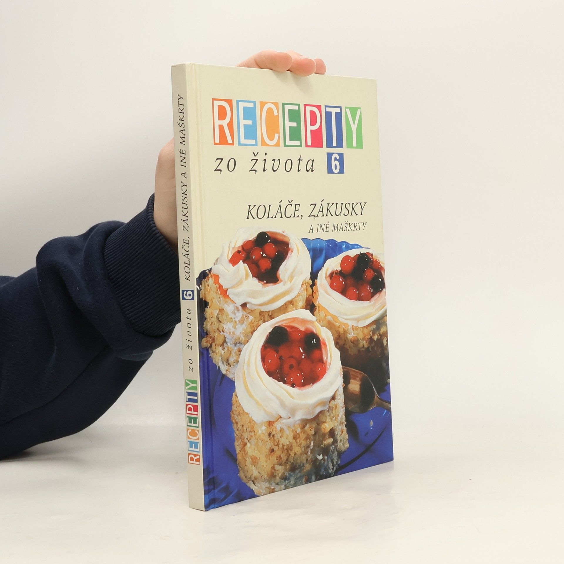 Recepty zo života 6