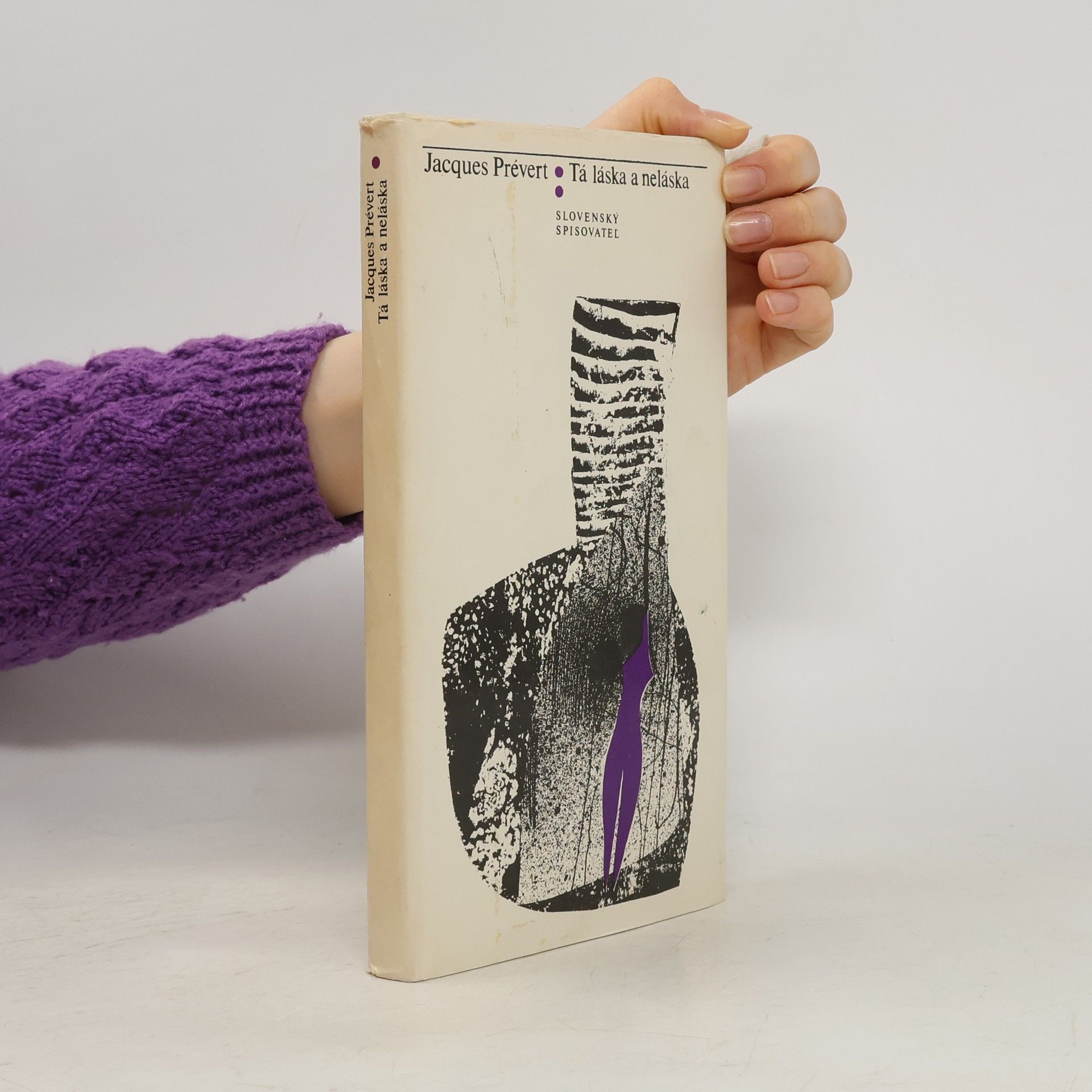 Jacques Prévert Tá láska a neláska