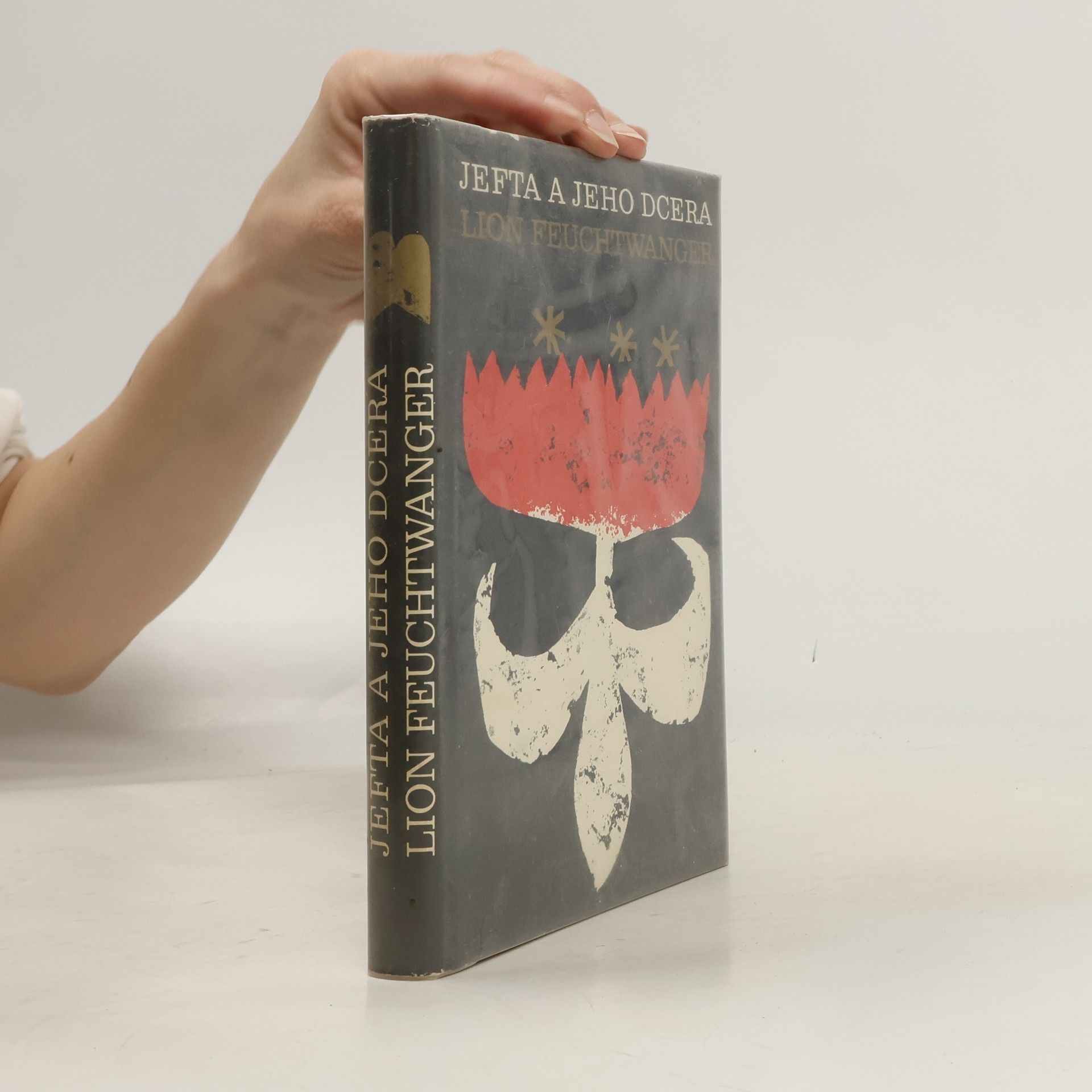 Lion Feuchtwanger Jefta a jeho dcera