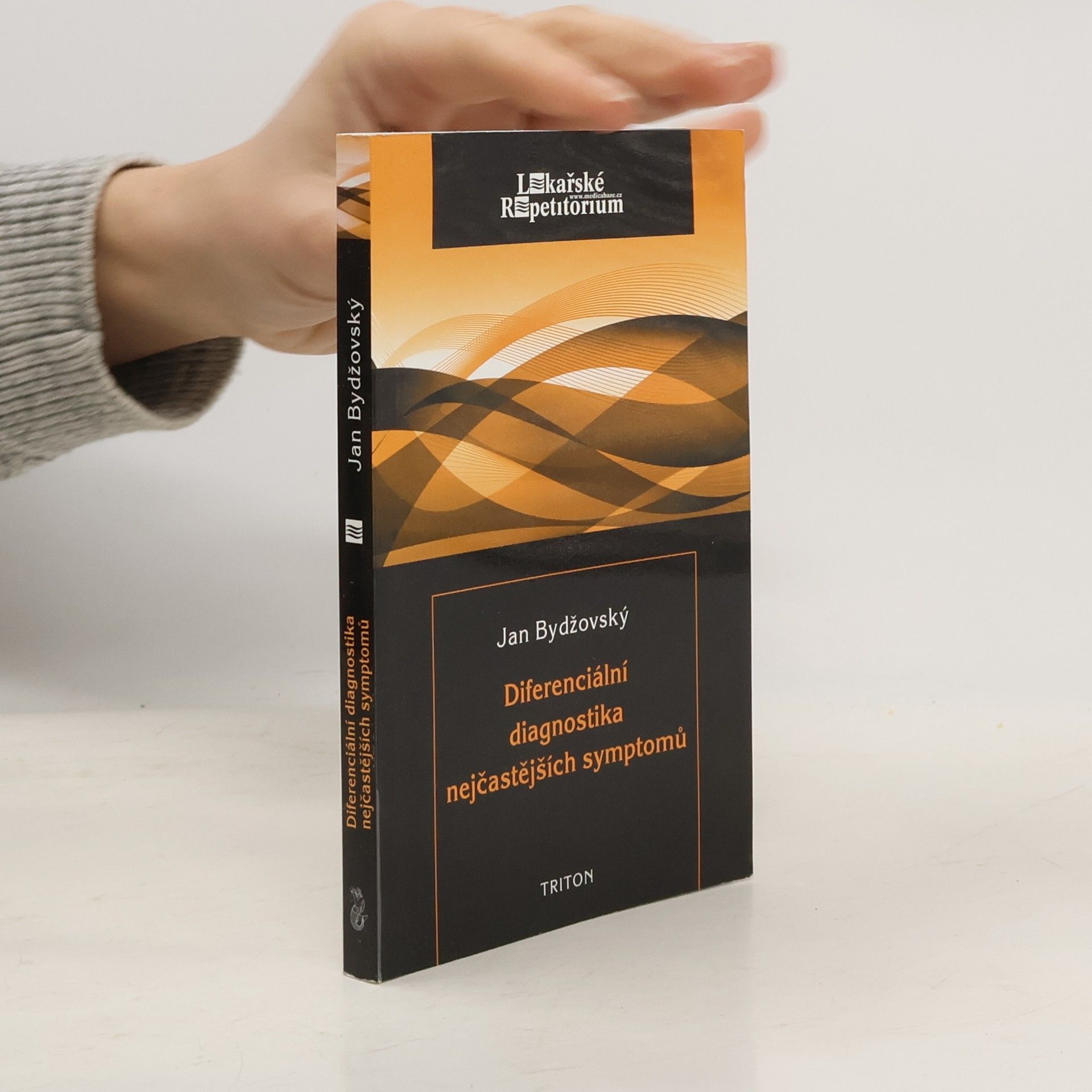 Jan Bydžovský Diferenciální diagnostika nejčastějších symptomů
