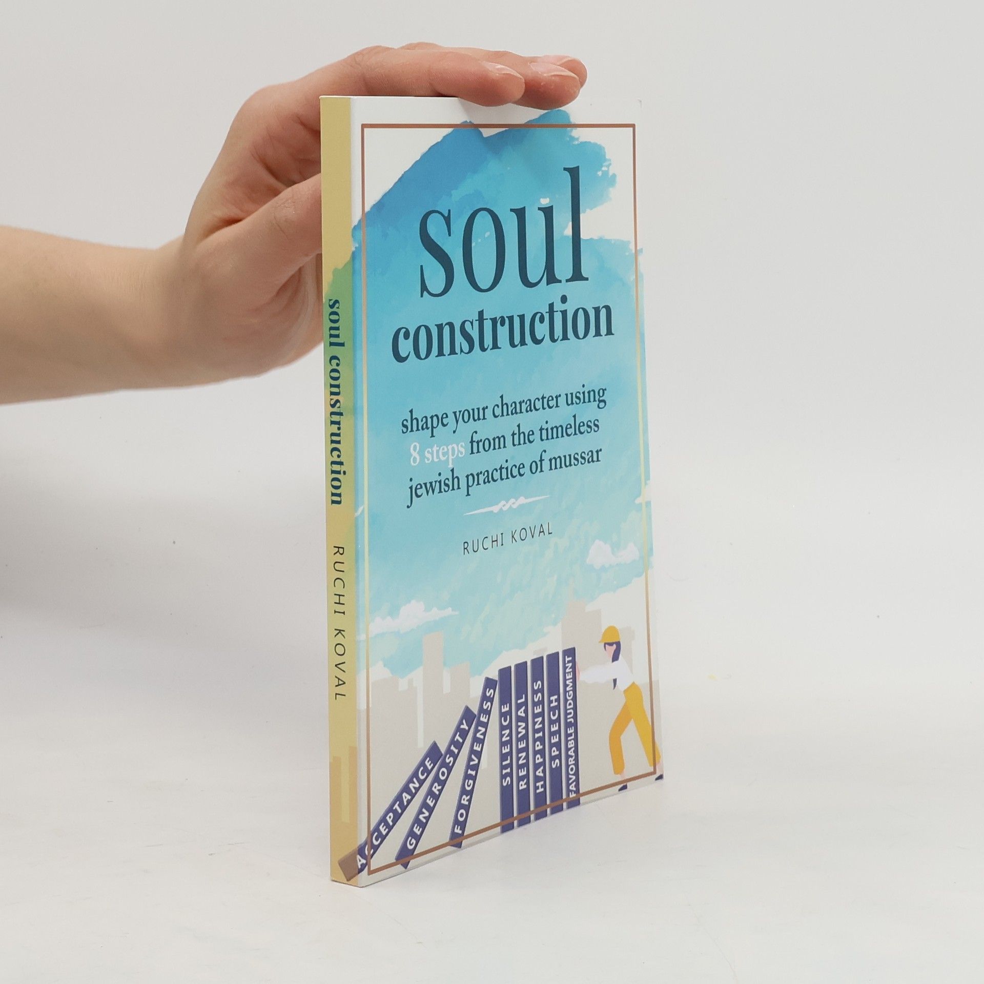 Ruchi Koval Soul Construction