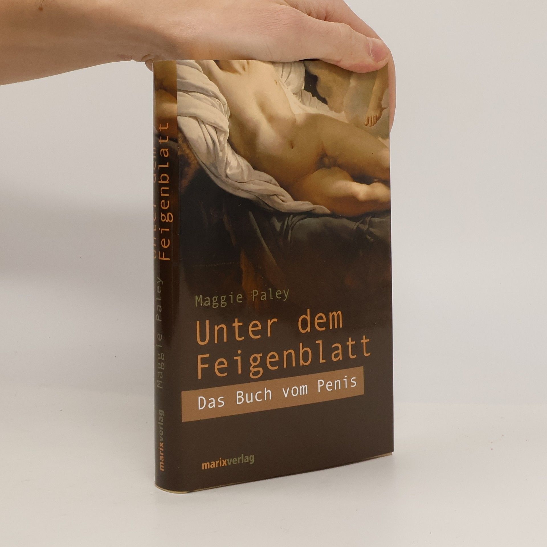 Maggie Paley Das Buch vom Penis