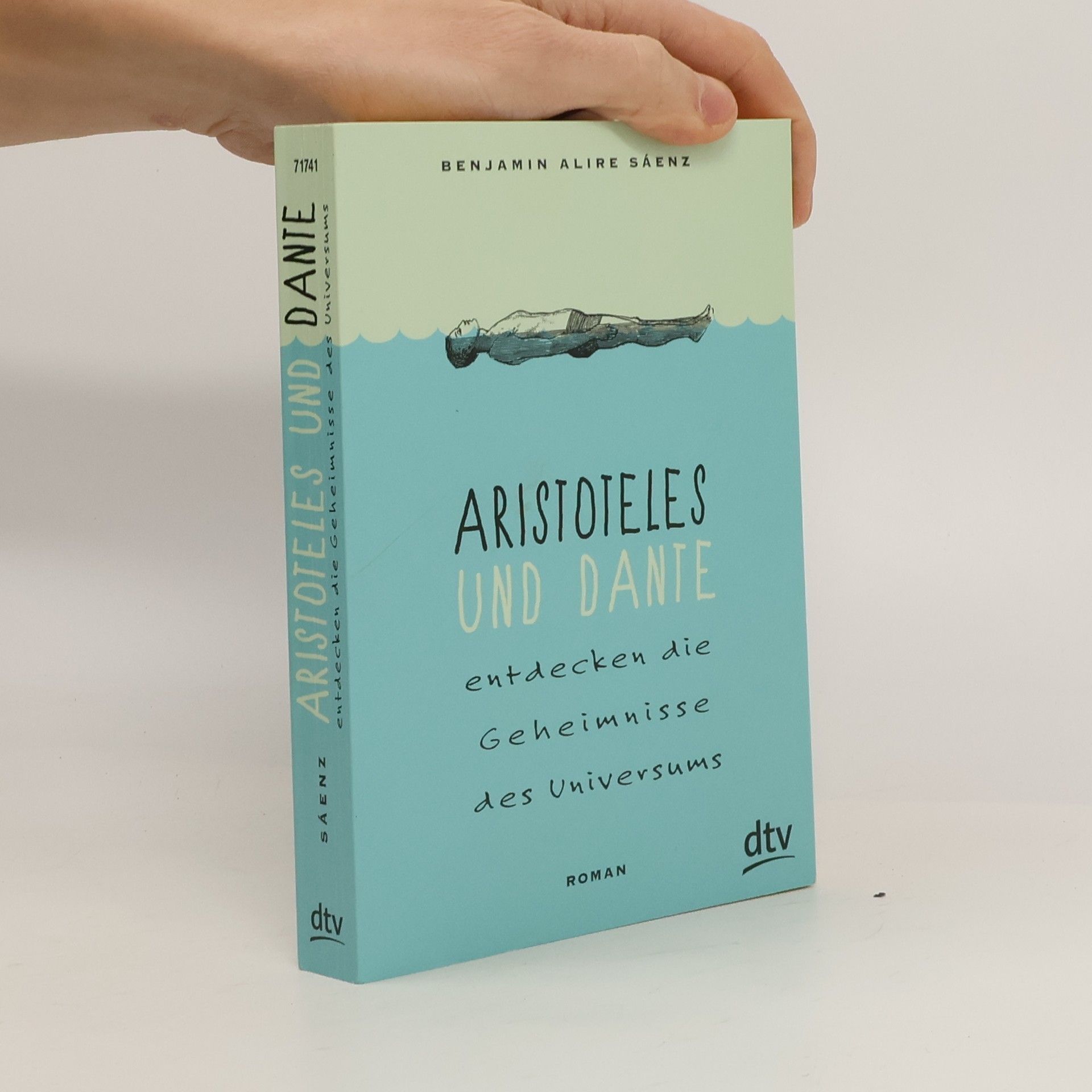 Benjamin Alire Sáenz Aristoteles und Dante entdecken die Geheimnisse des Universums