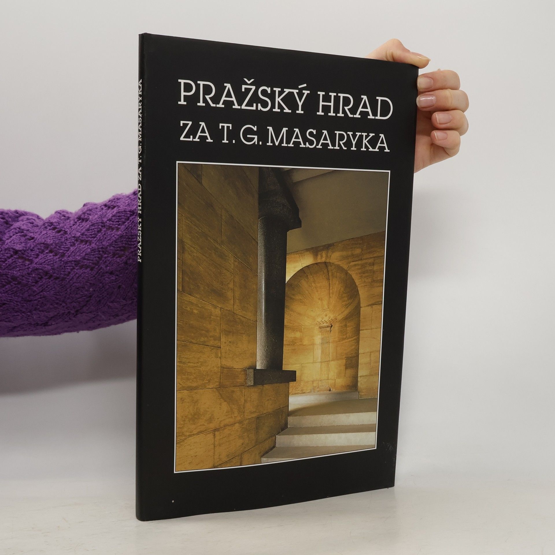 Pražský hrad za T.G. Masaryka