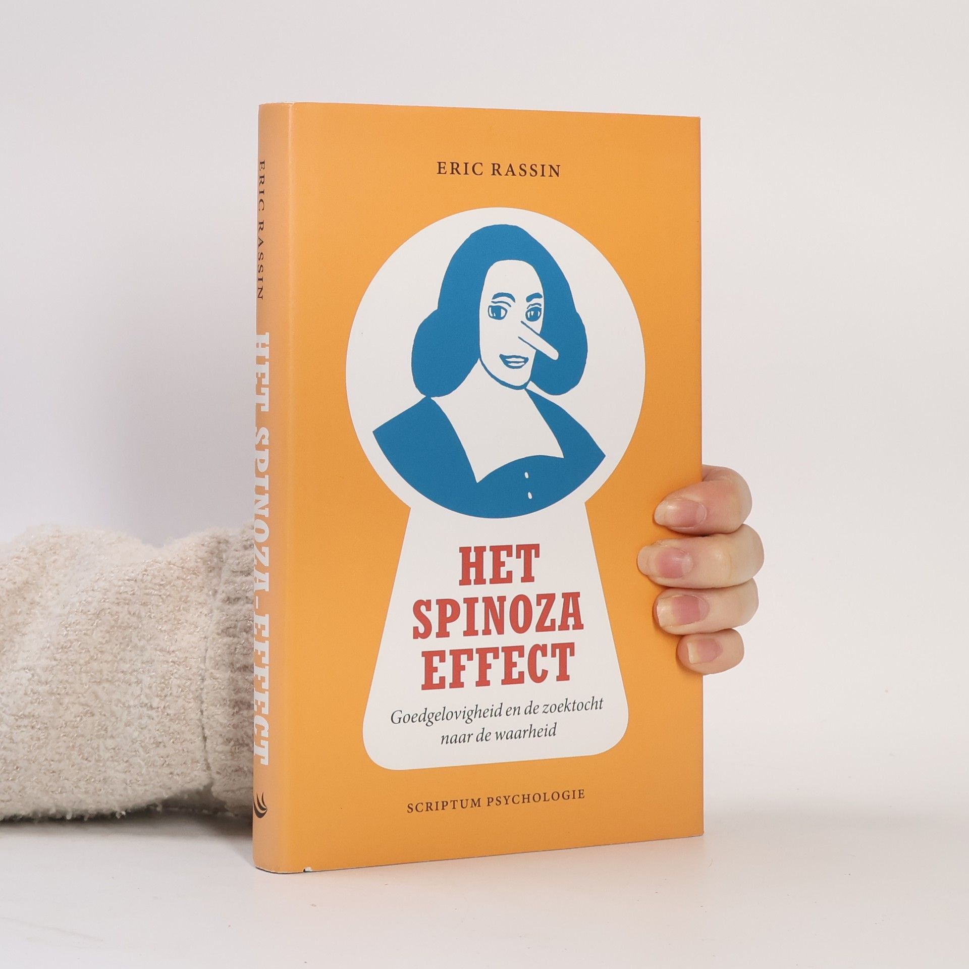Eric Rassin Scriptum psychologie: Het Spinoza-effect