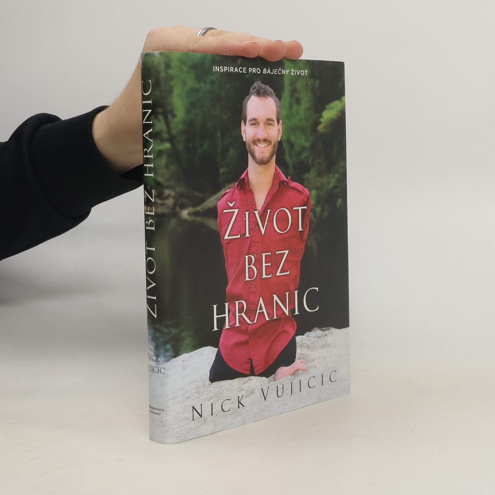 Nick Vujicic Život bez hranic