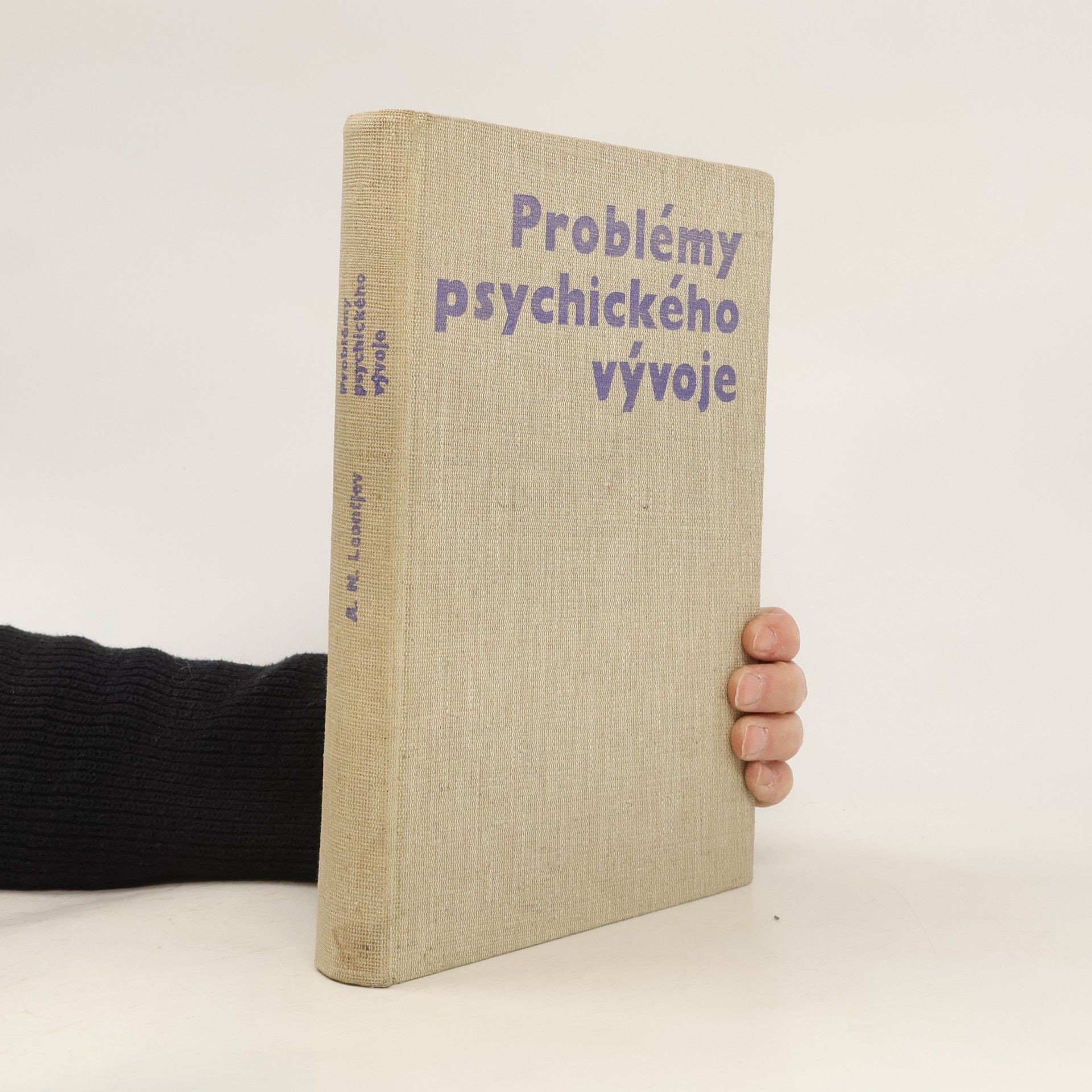 A. Leonťjev Problémy psychického vývoje