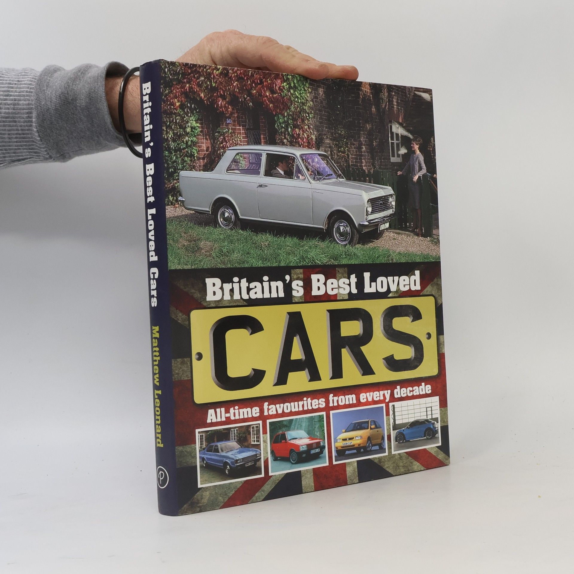 Matthew Leonard Britain's Best Loved Cars