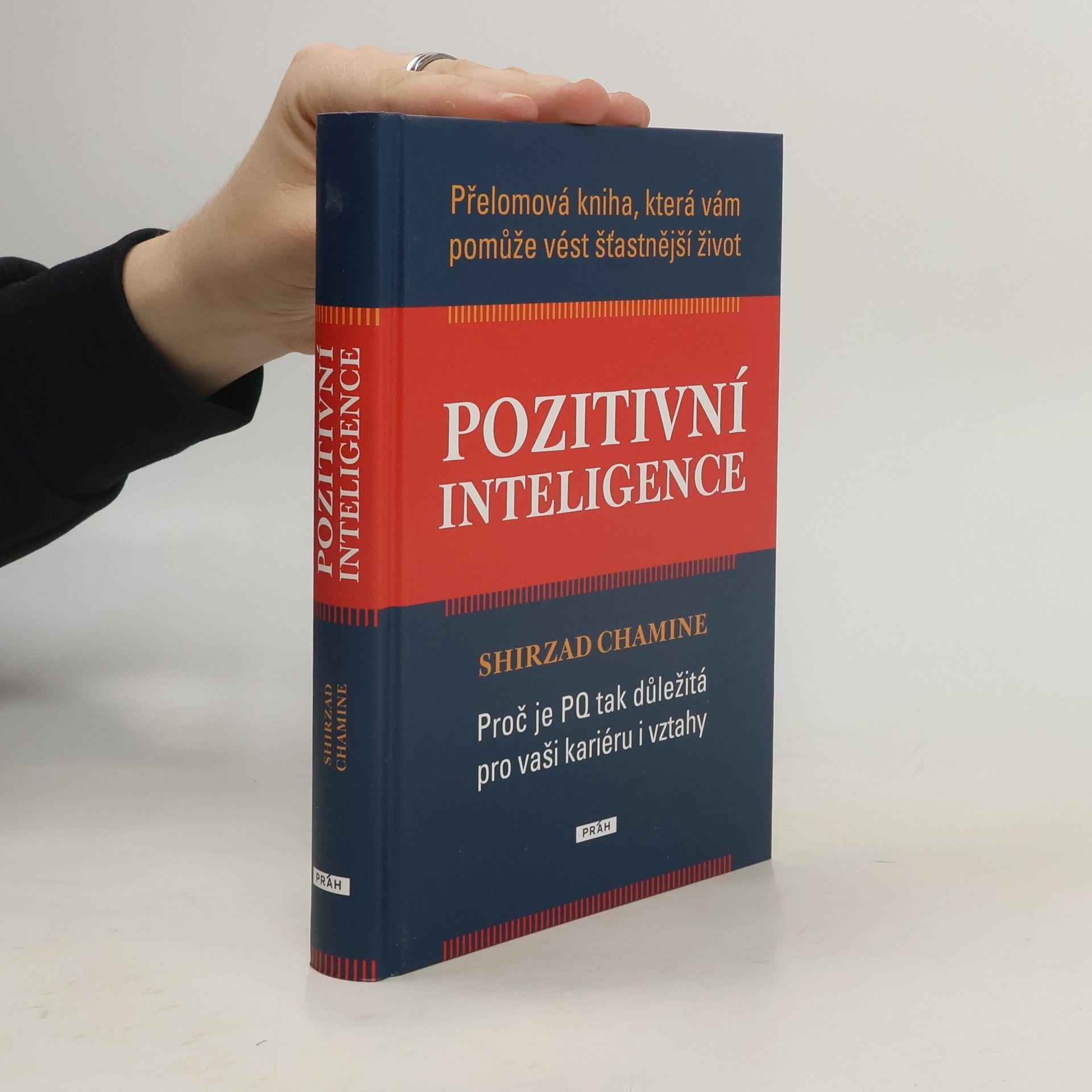 Shirzad Chamine Pozitivní inteligence