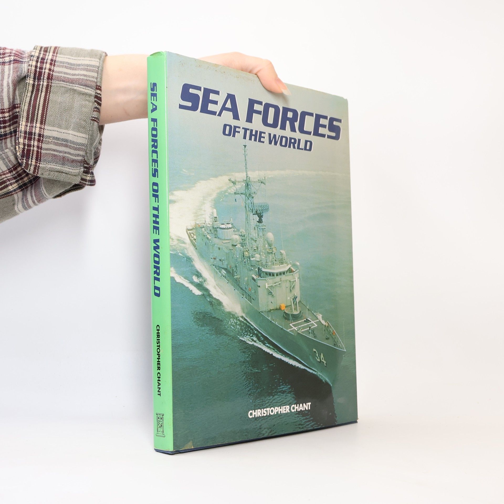 Christopher Chant Sea Forces of the World