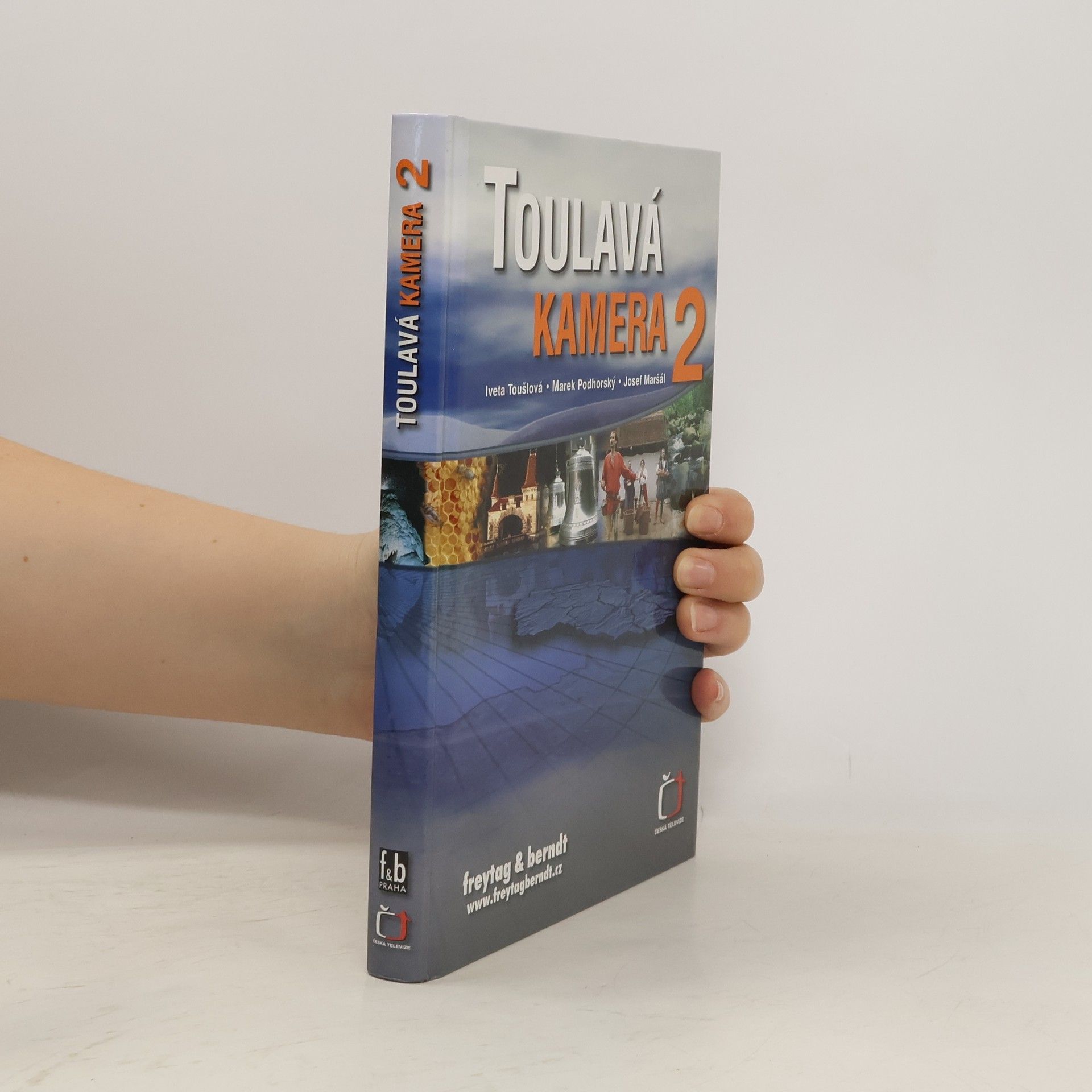 Iveta Toušlová Toulavá kamera 2