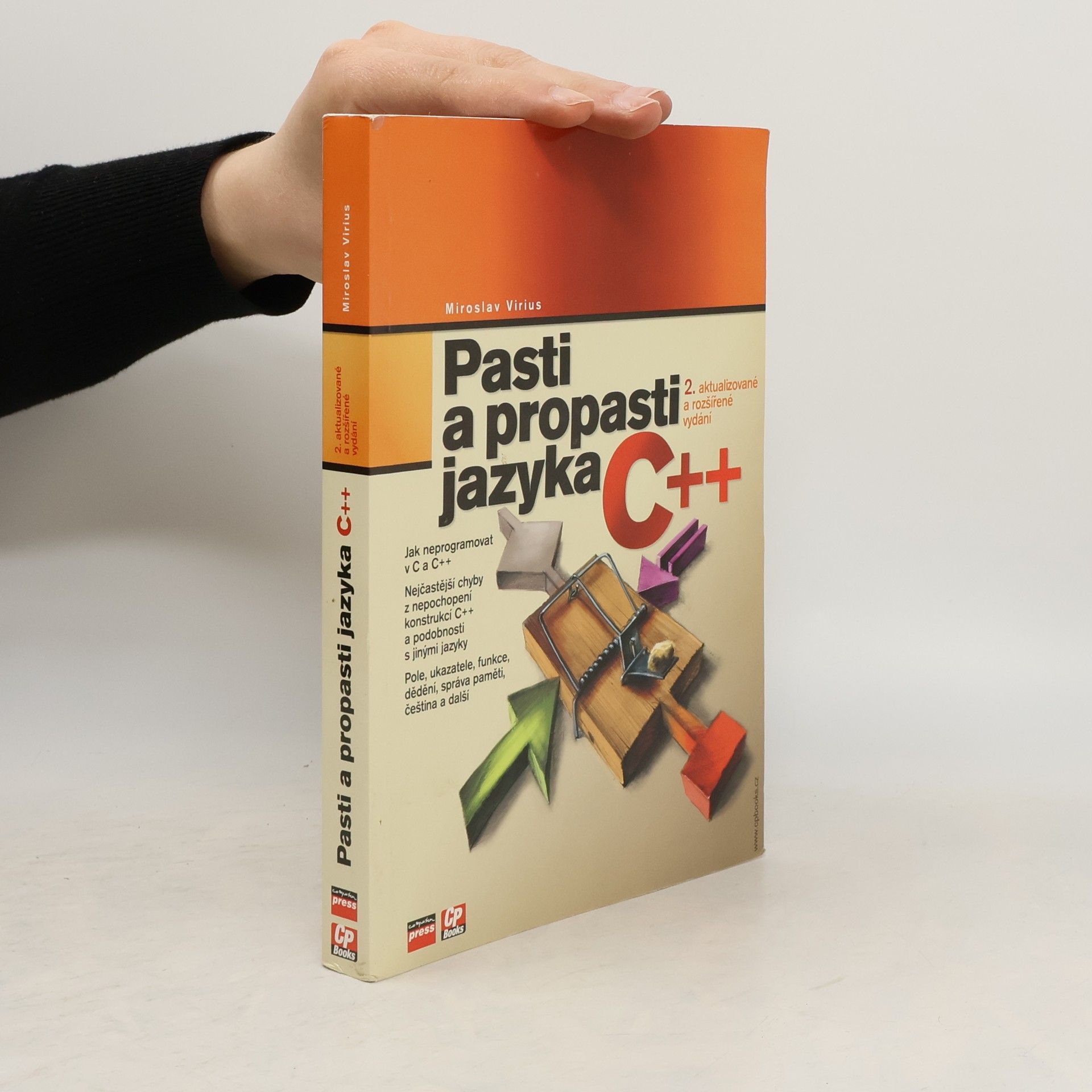 Miroslav Virius Pasti a propasti jazyka C++