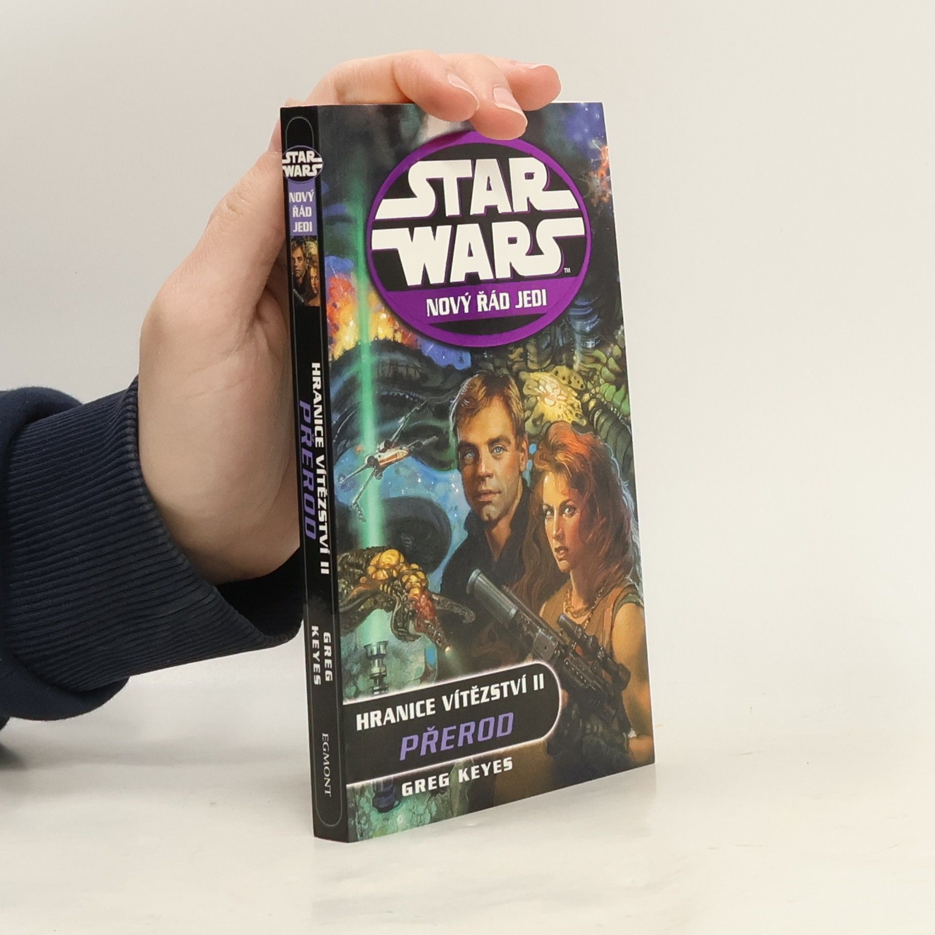 Greg Keyes Star Wars. Nový řád Jedi. Hranice vítězství. II, Přerod
