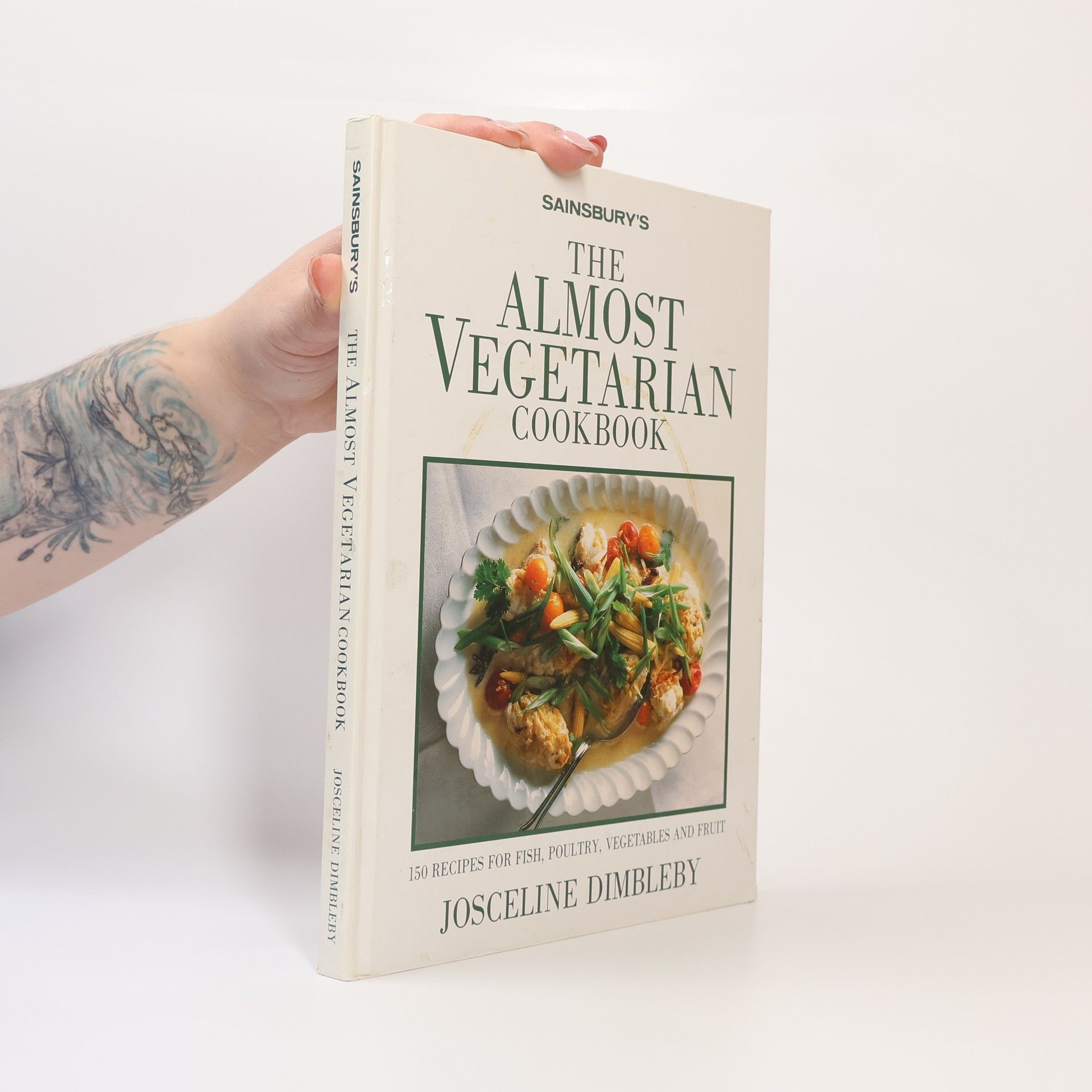 Josceline Dimbleby Sainsbury's the Almost Vegetarian Cookbook