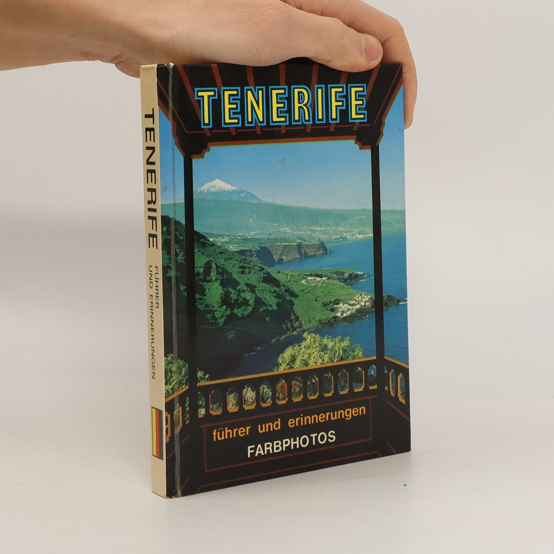 Kolektiv autorů Tenerife führer und erinnerungen Farbphotos