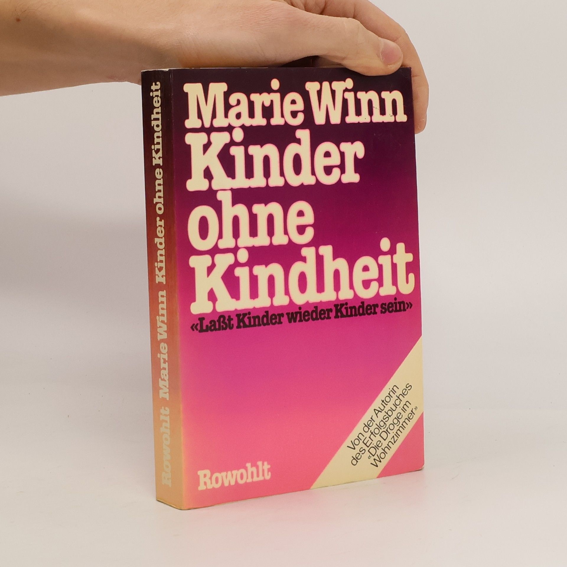 Marie Winn Kinder ohne Kindheit