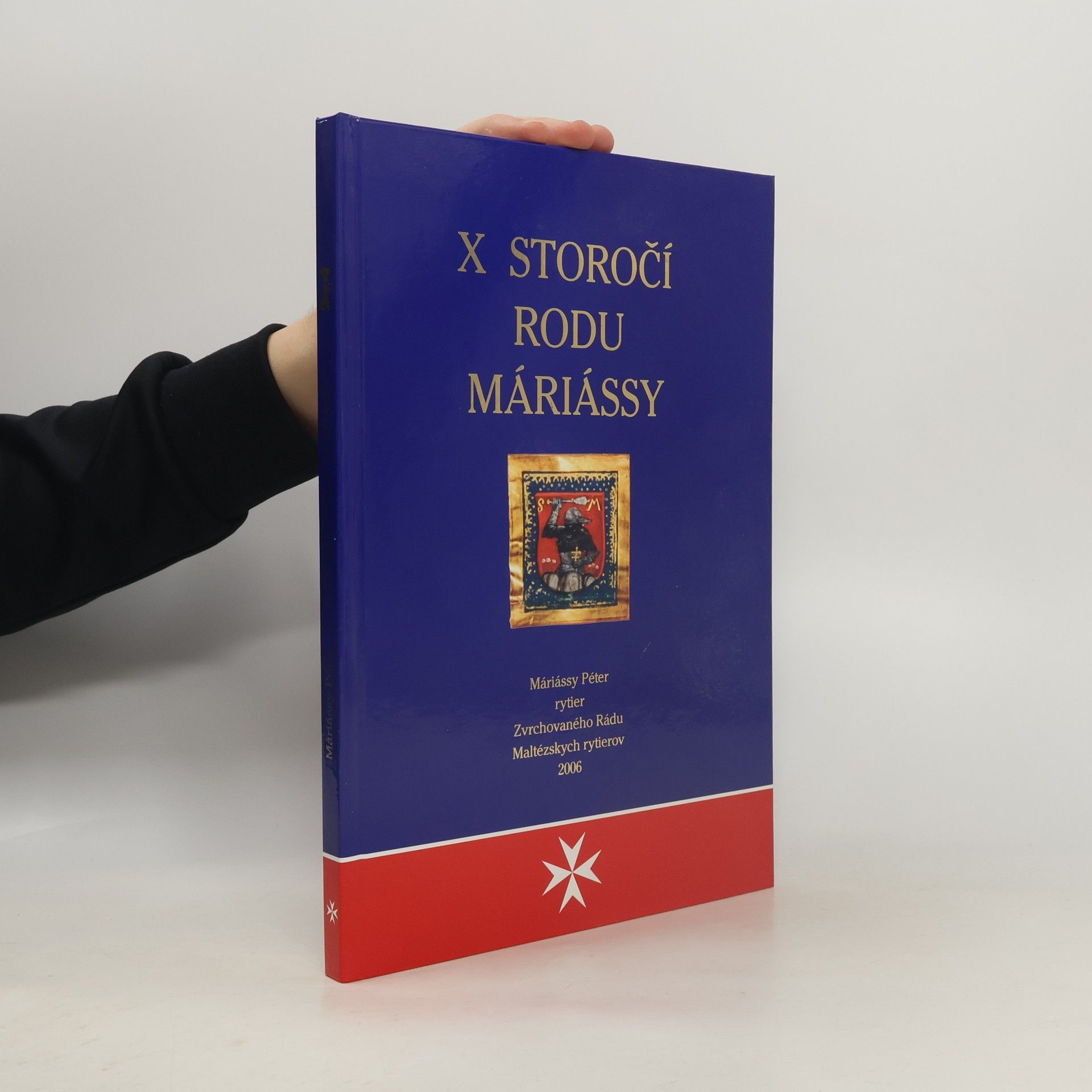 Péter Máriássy X storočí rodu Máriássy