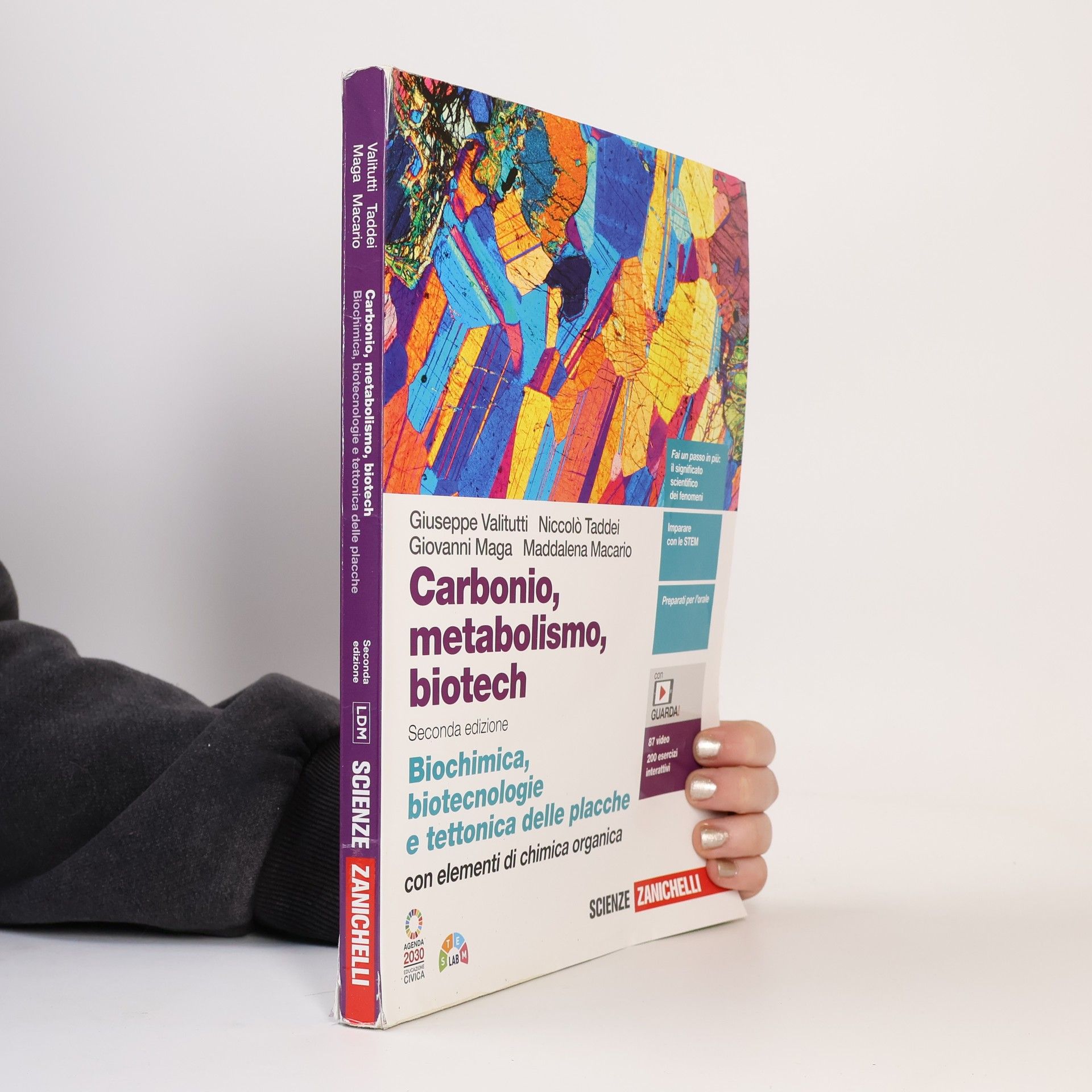Maddalena Macario Scienze Zanichelli: Carbonio, metabolismo, biotech. Biochimica, biotecnologie e tettonica delle placche con elementi di chimica organica. Per le Scuole superiori - Seconda edizione