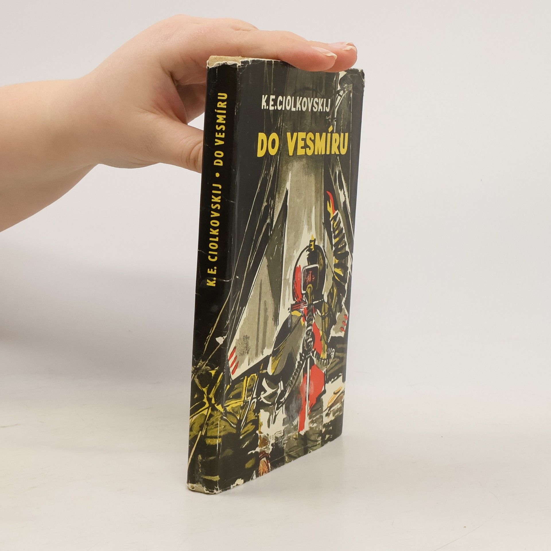 K. E. Ciolkovskij  Do vesmíru