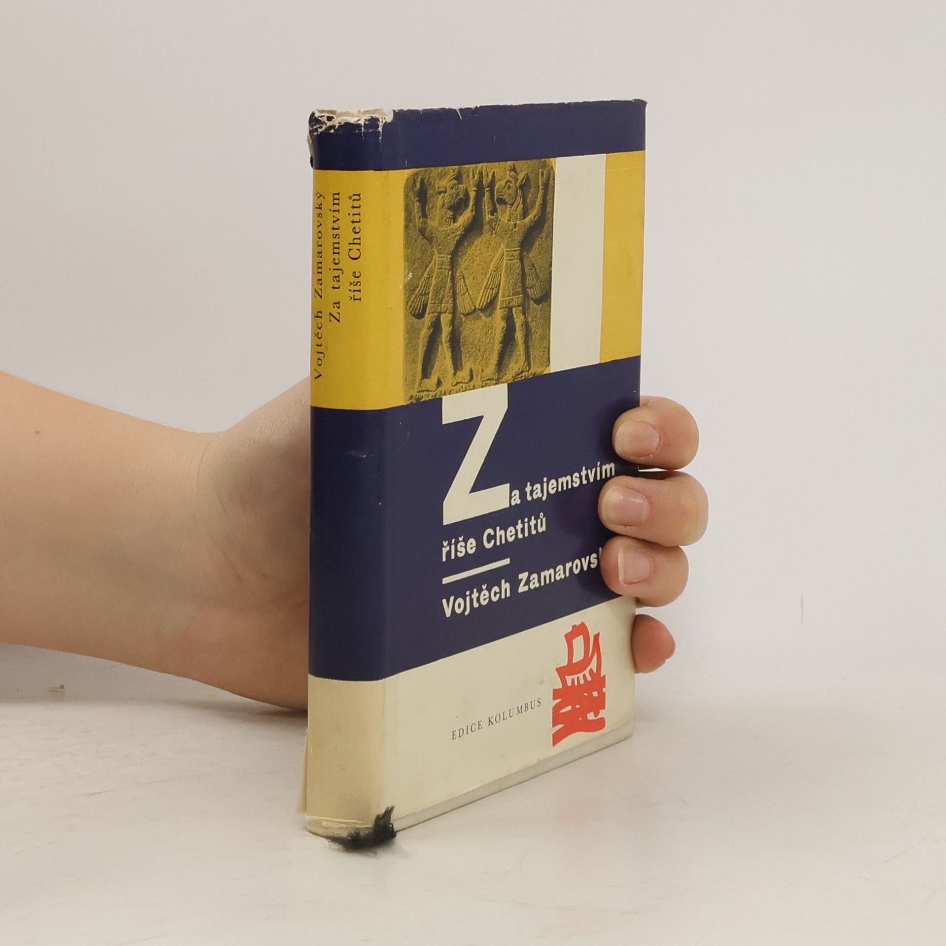 Vojtech Zamarovský Za tajemstvím říše Chetitů