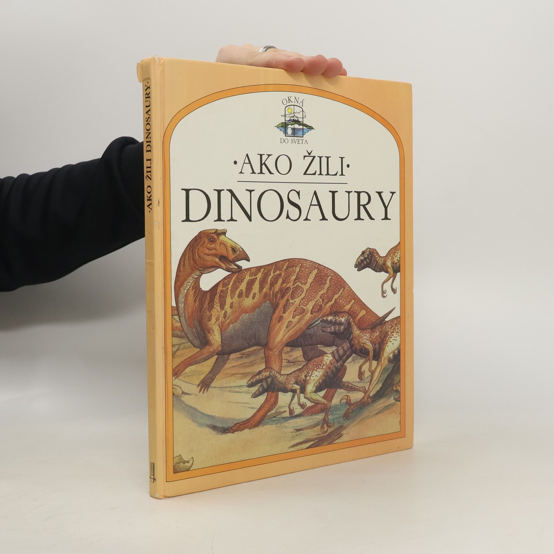 Steve Parker Ako žili dinosaury