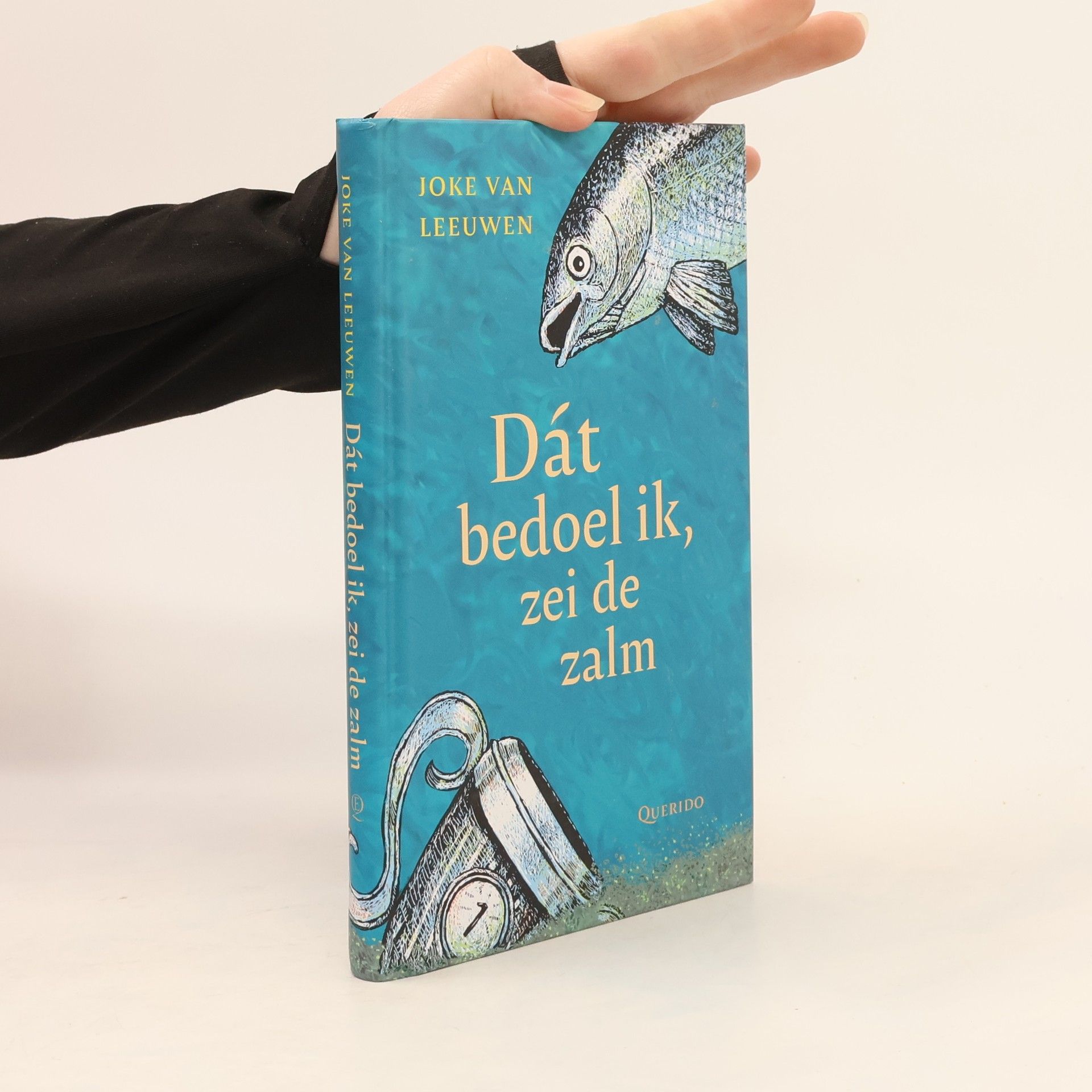 Johanna Rutgera Leeuwen Dát bedoel ik, zei de zalm