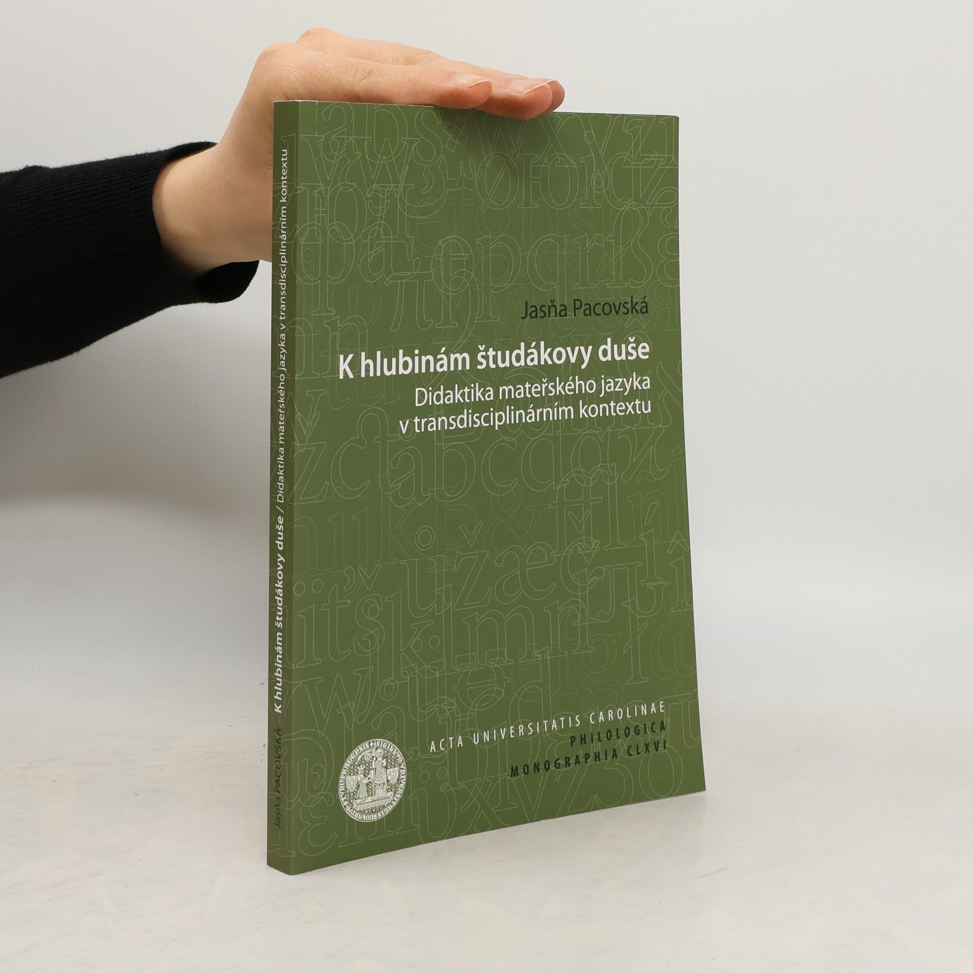Jasňa Pacovská K hlubinám študákovy duše