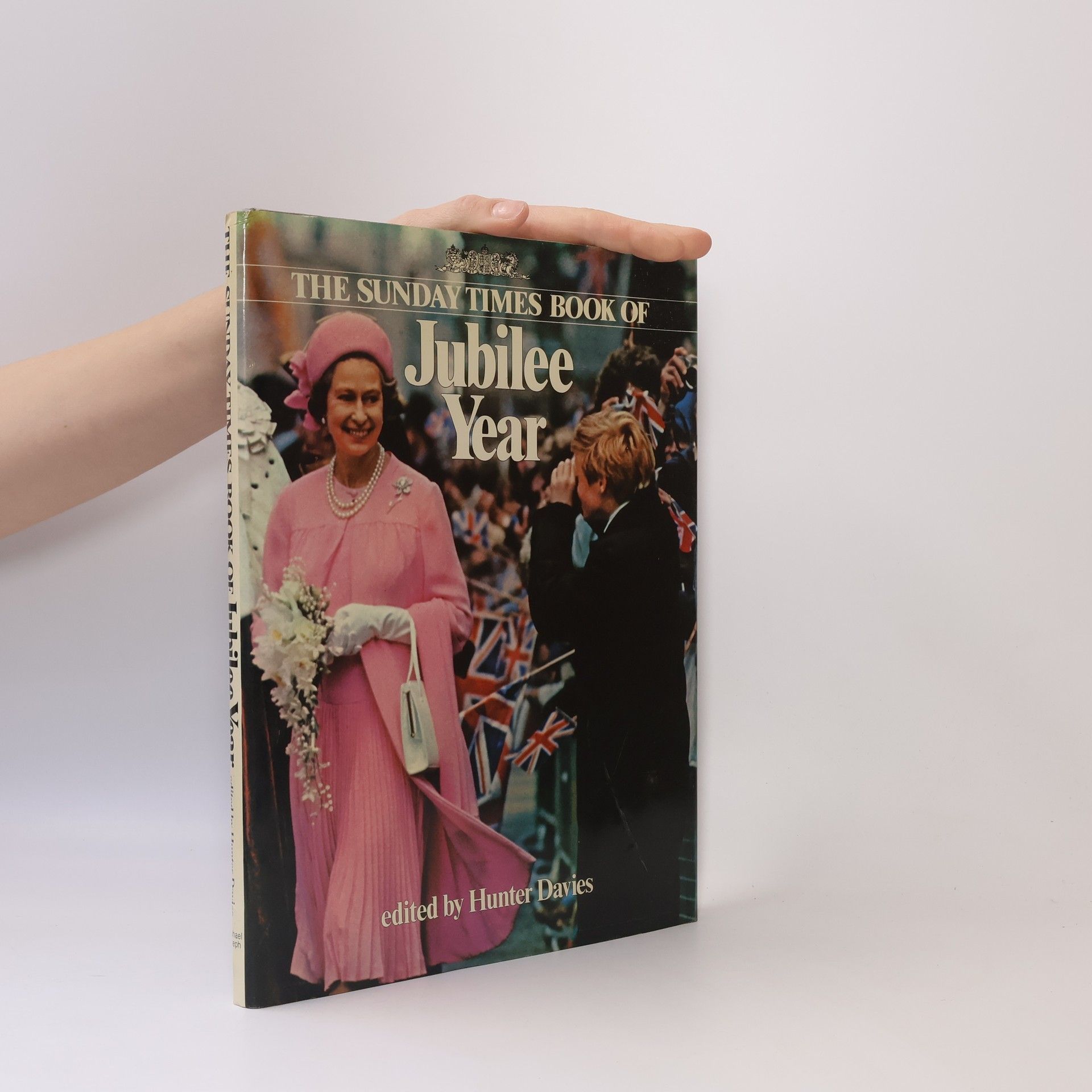 Hunter Davies The Sunday Times Book of Jubilee Year