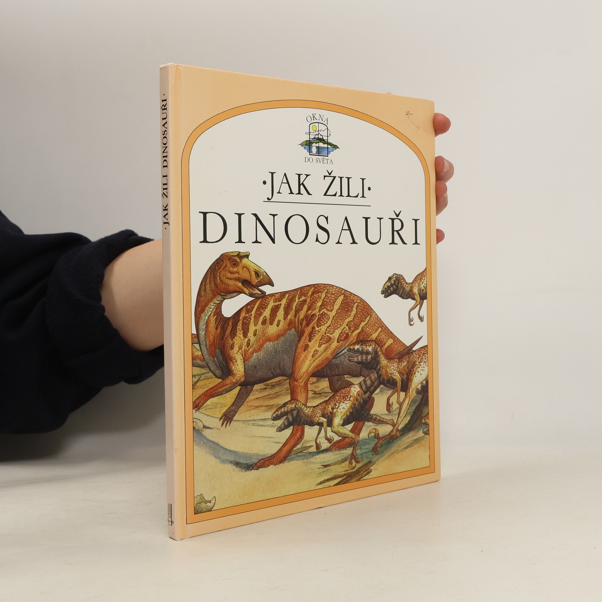 Steve Parker Jak žili dinosauři