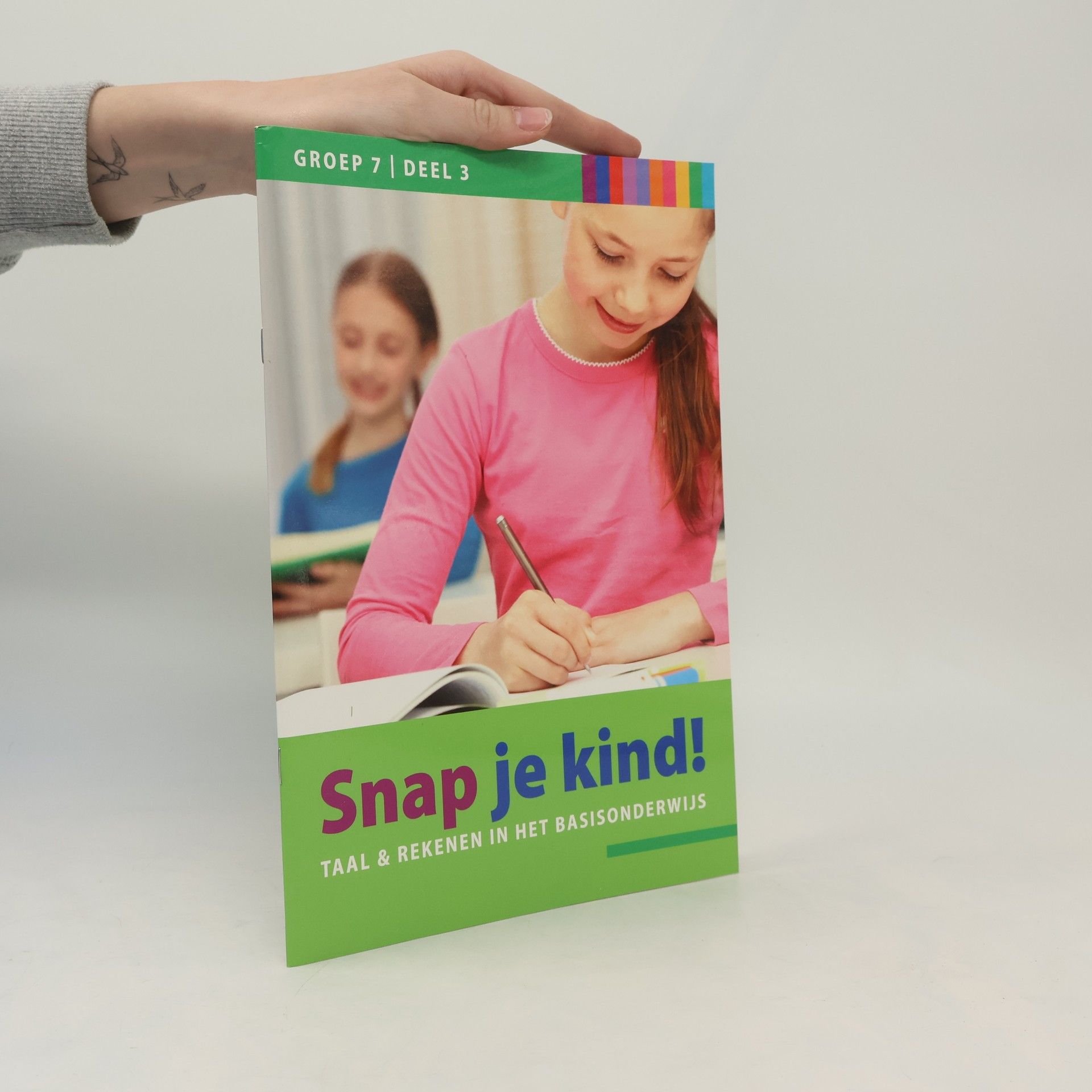 Various authors Snap je kind! Groep 7. Deel 3