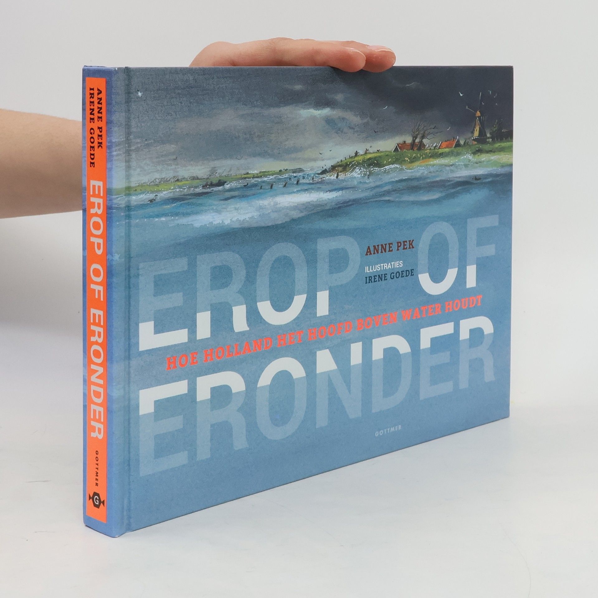 Anne Pek Erop of eronder