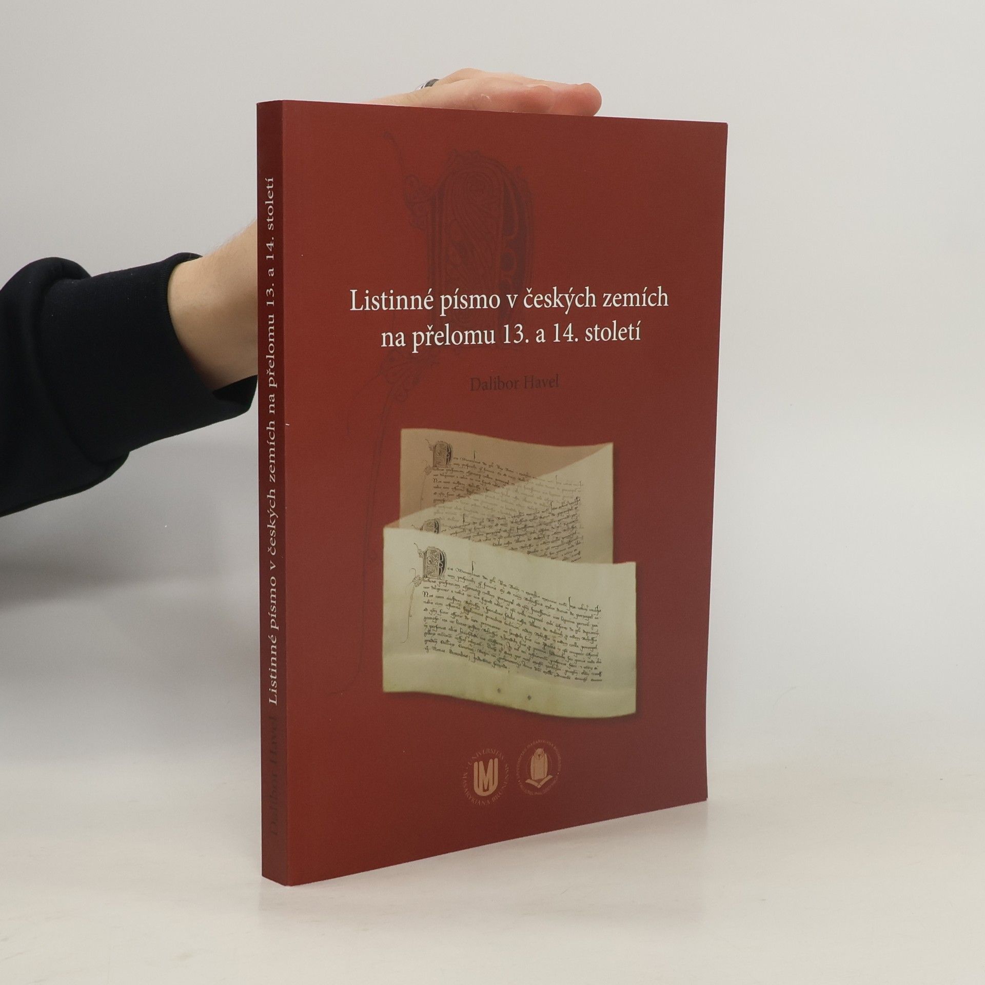 Dalibor Havel Listinné písmo v českých zemích na přelomu 13. a 14. století