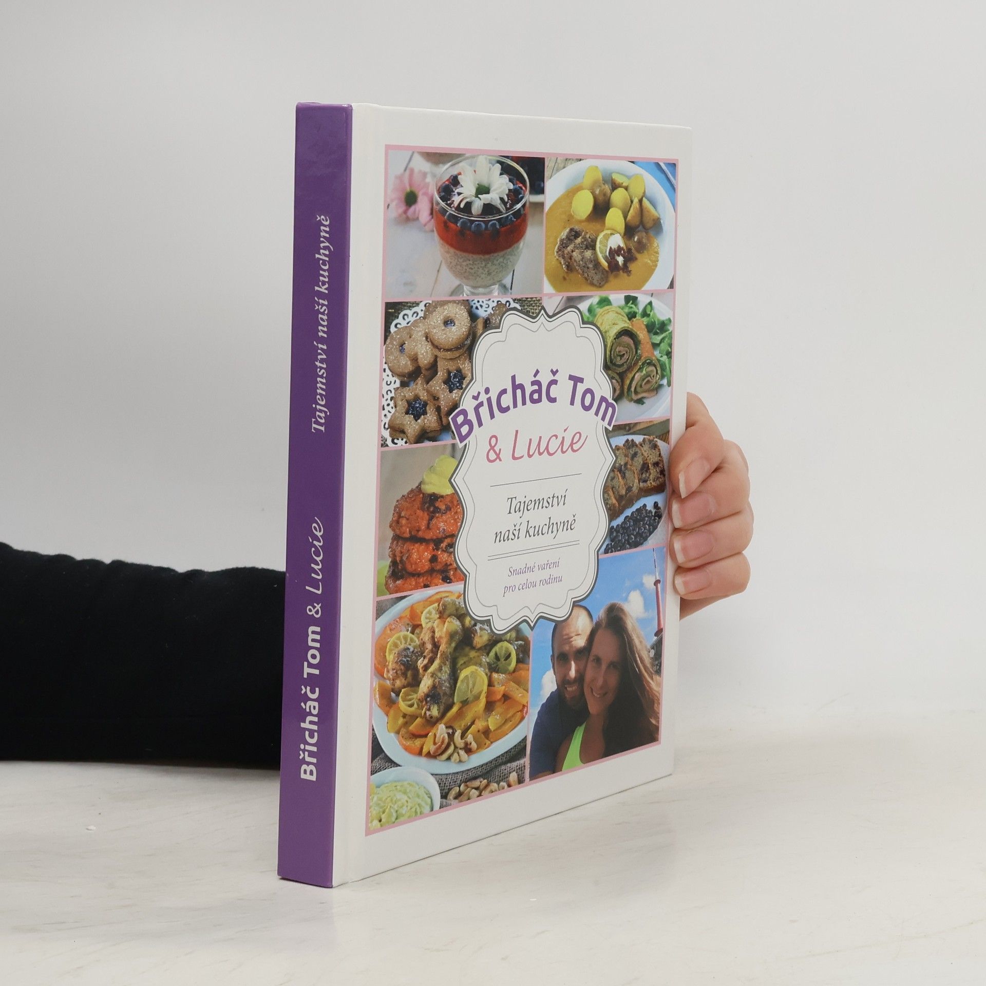 Tomáš Kosačík Břicháč Tom & Lucie. Tajemství naší kuchyně