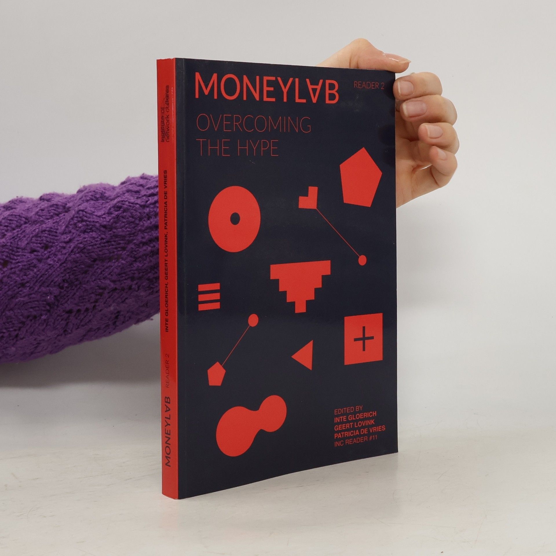 Kolektiv autorů MoneyLab Reader 2. Overcoming the Hype