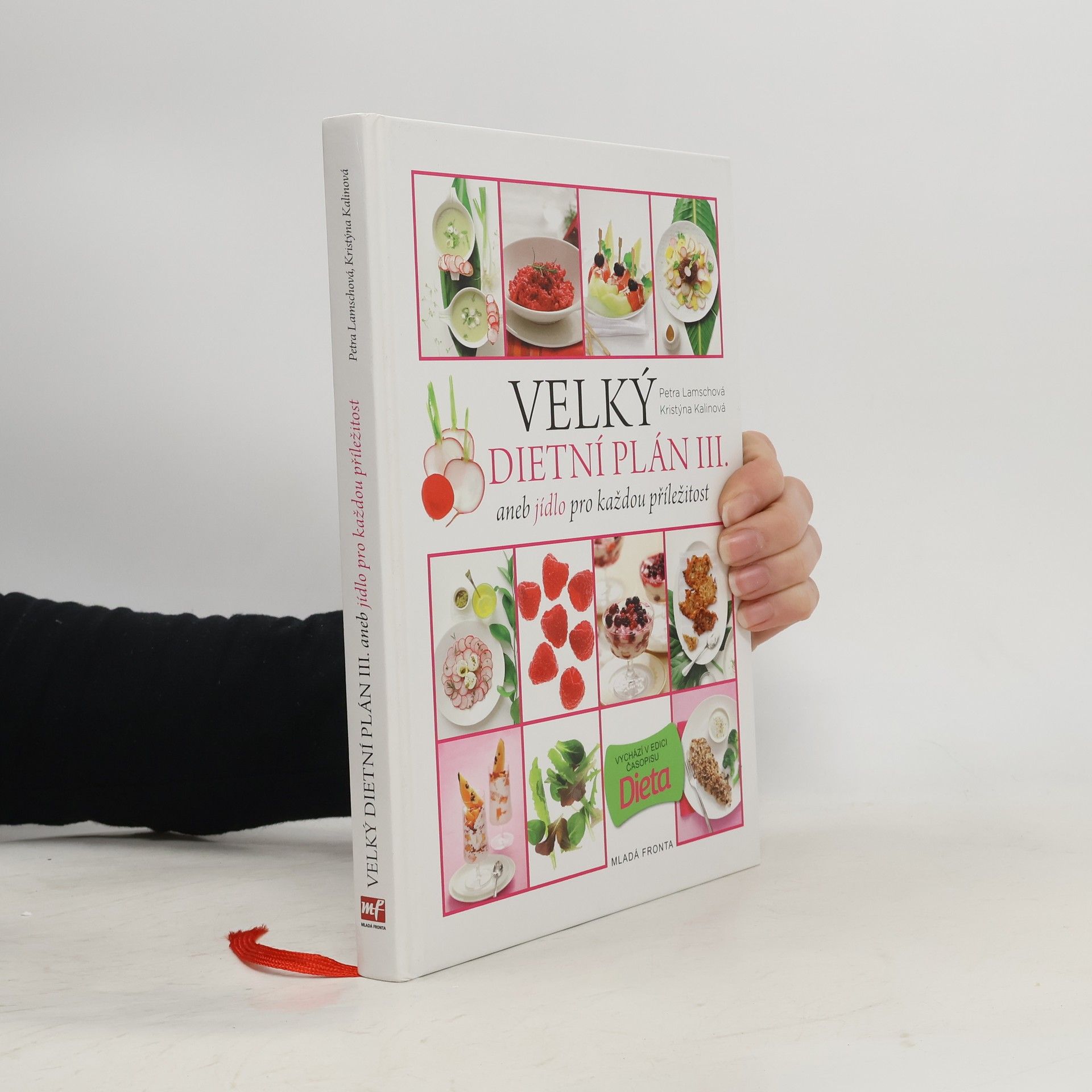 Petra Lamschová Velký dietní plán III., aneb, Jídlo pro každou příležitost