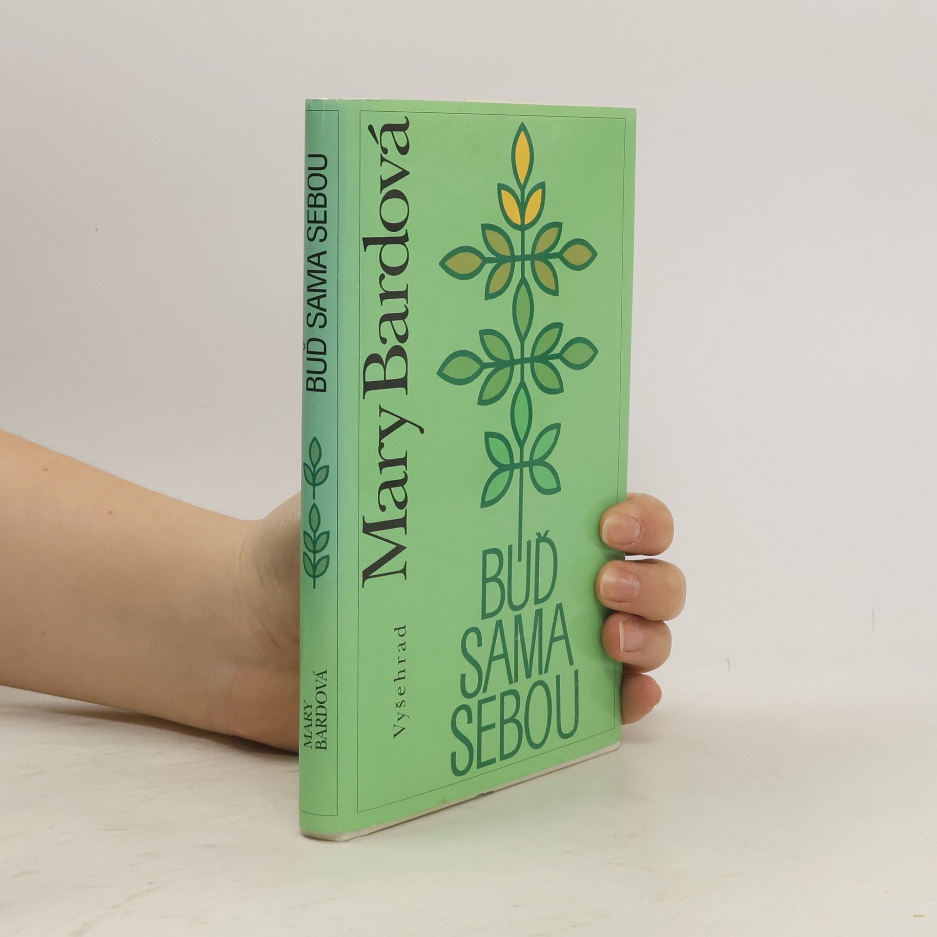 Mary Bard Buď sama sebou