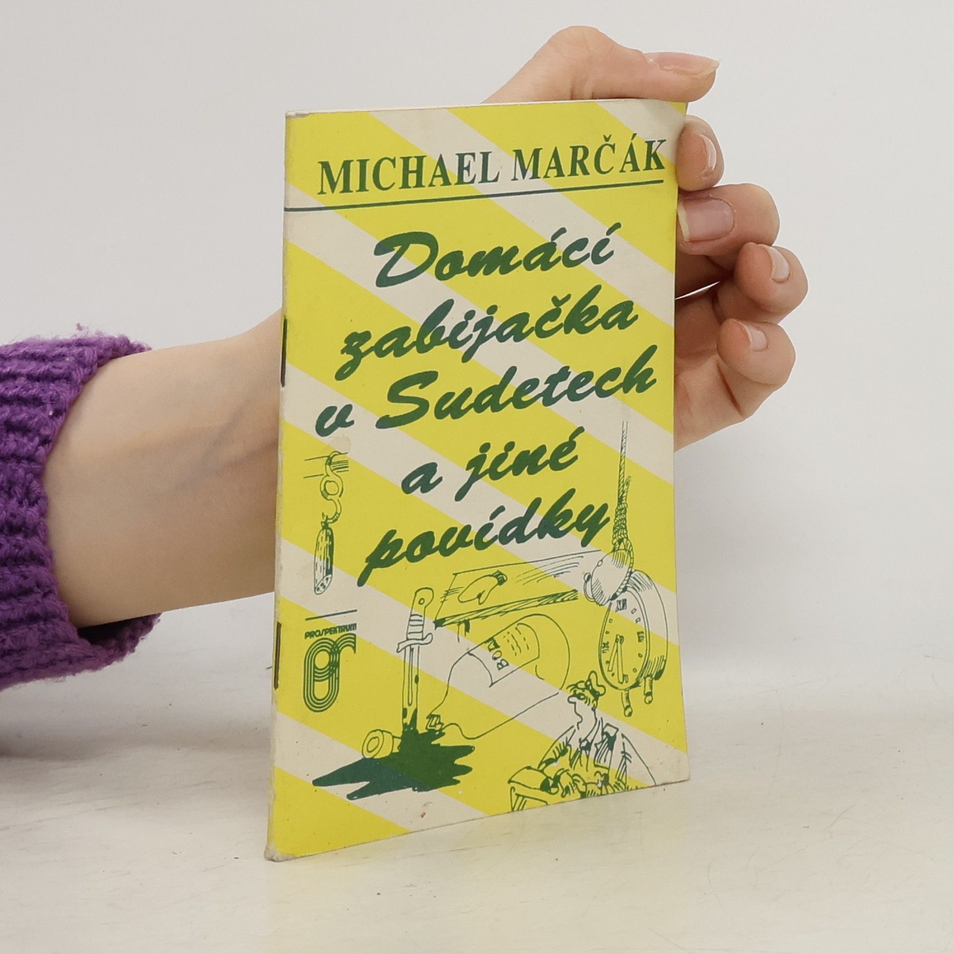 Domácí zabijačka v Sudetech a jiné povídky