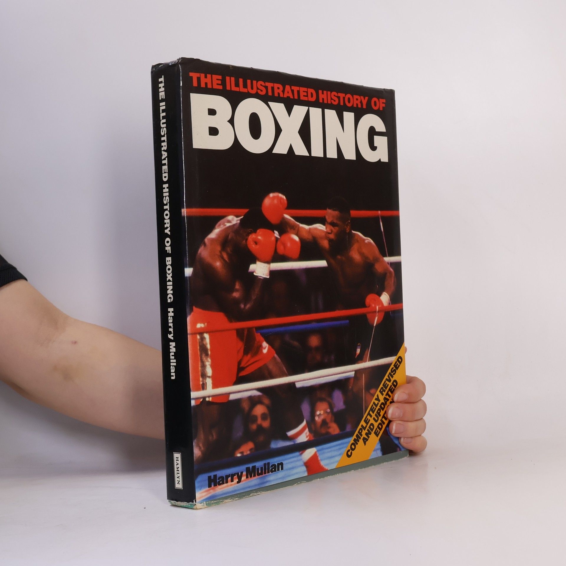 Harry Mullan The Illustrated History of Boxing
