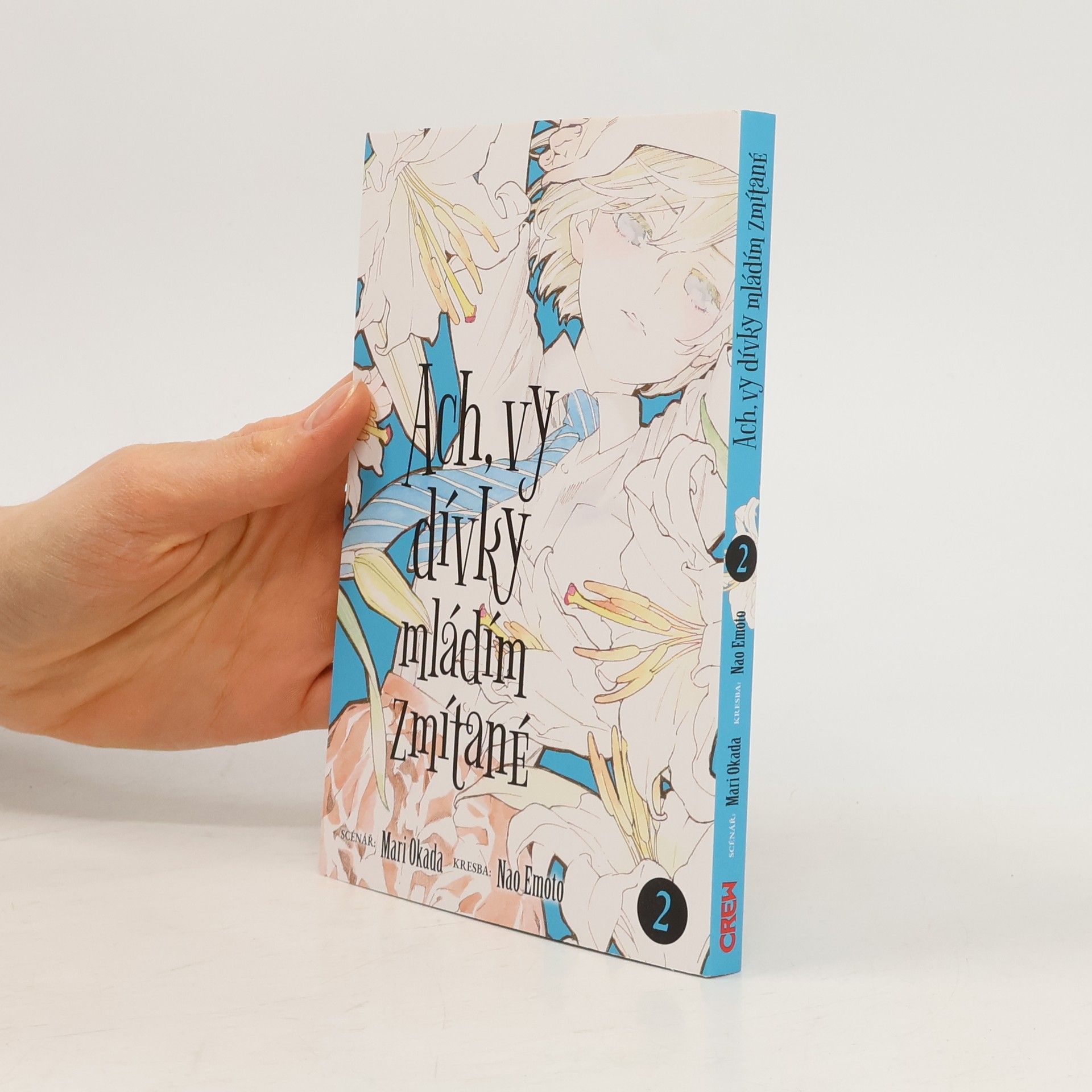 Mari Okada Ach, vy dívky mládím zmítané 2