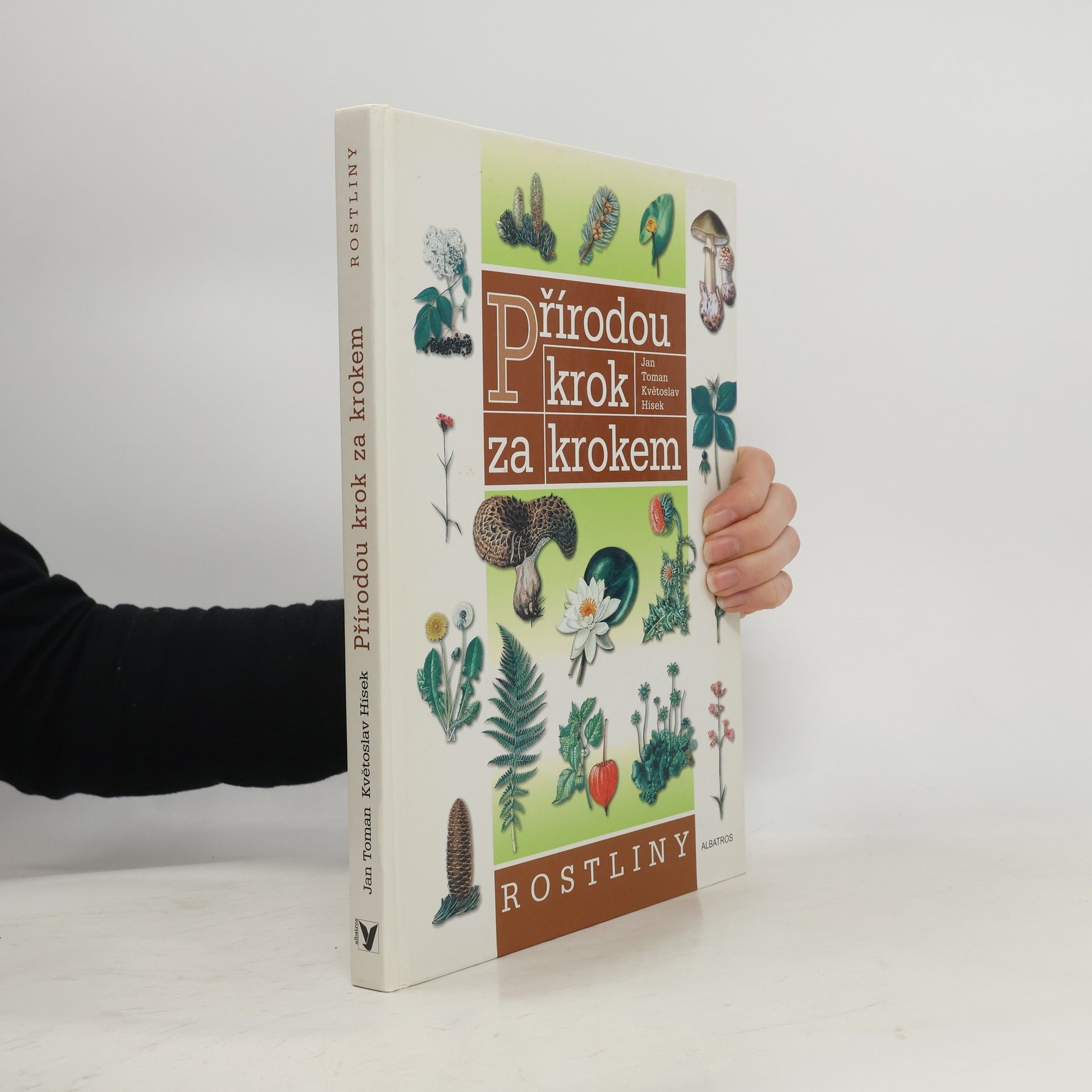 Jan Toman Přírodou krok za krokem. Rostliny