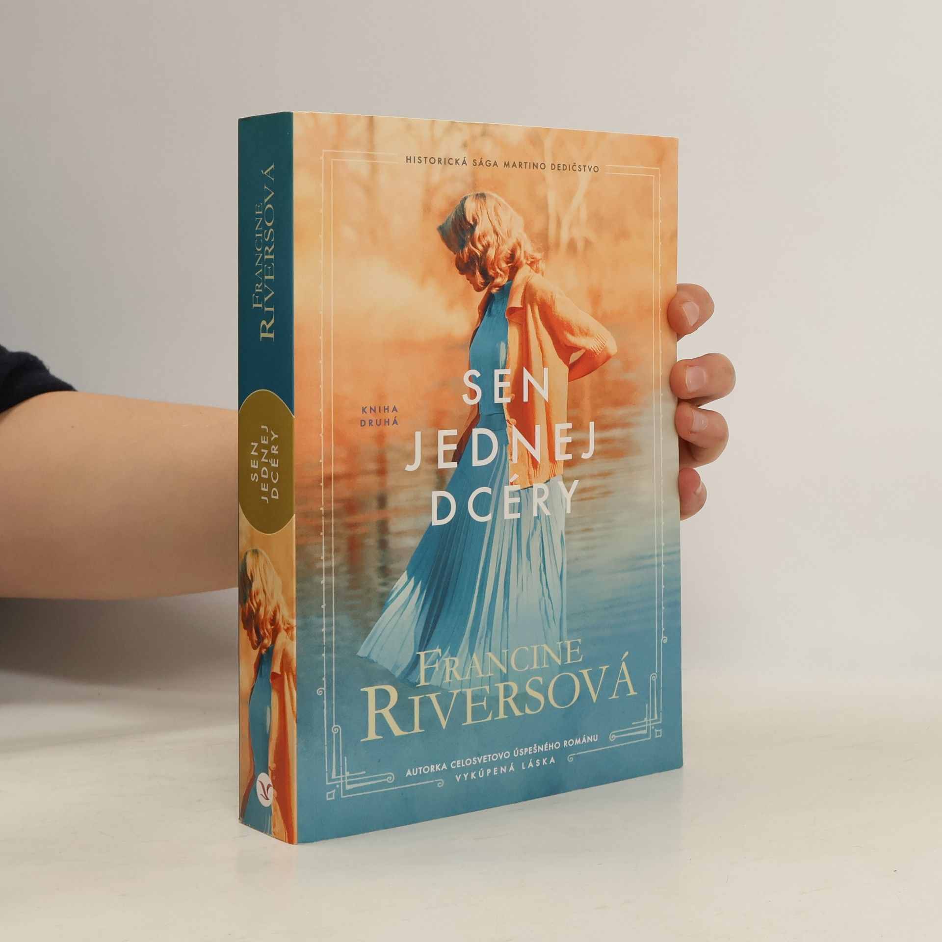 Francine Rivers Sen jednej dcéry