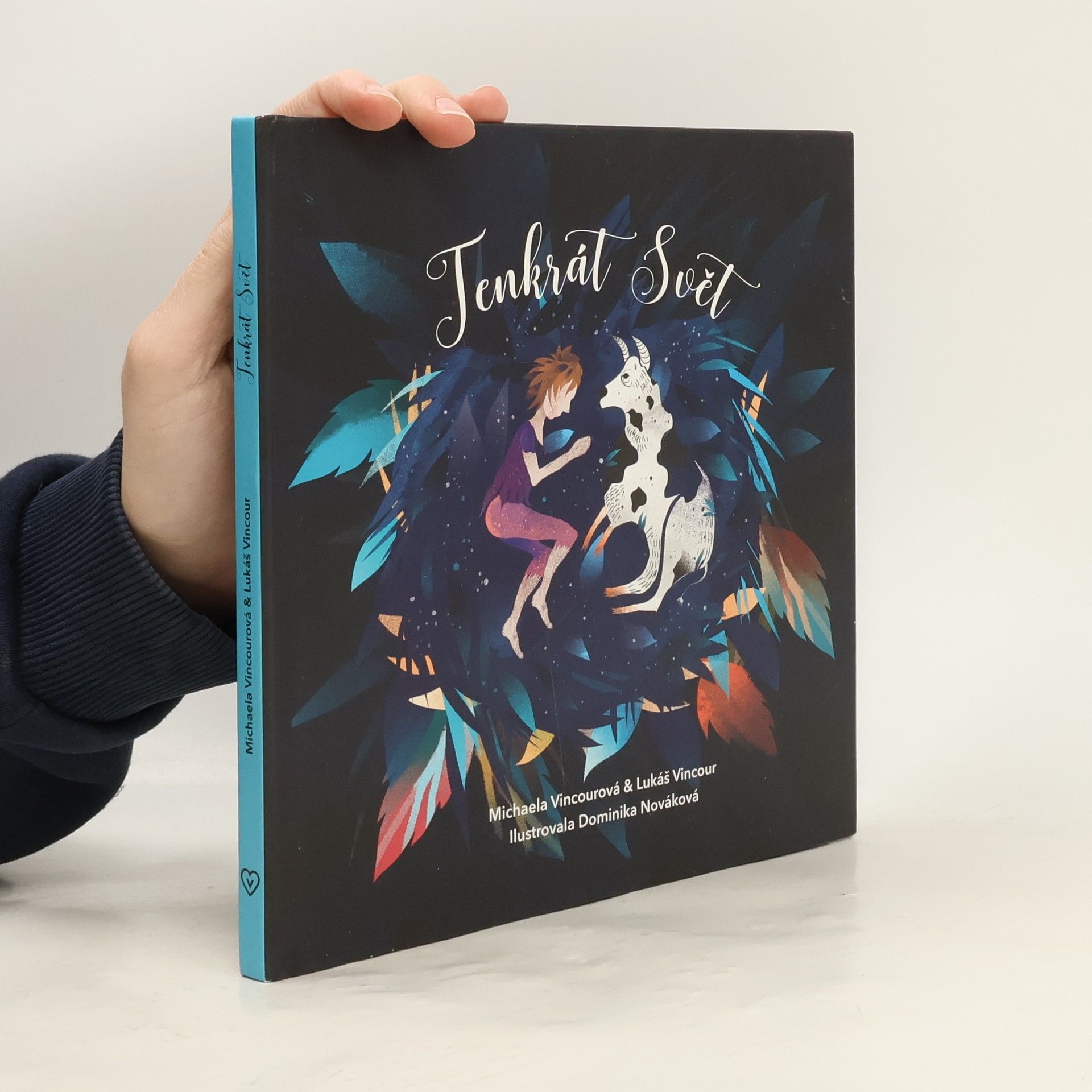 Lukáš Vincour Tenkrát Svět