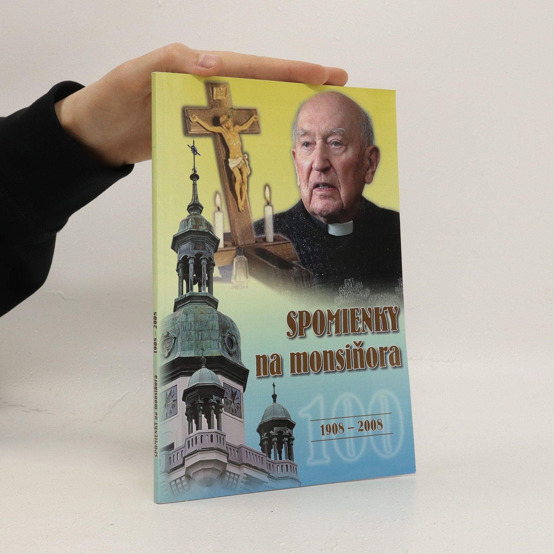 Autorenkollektiv Spomienky na monsiňora