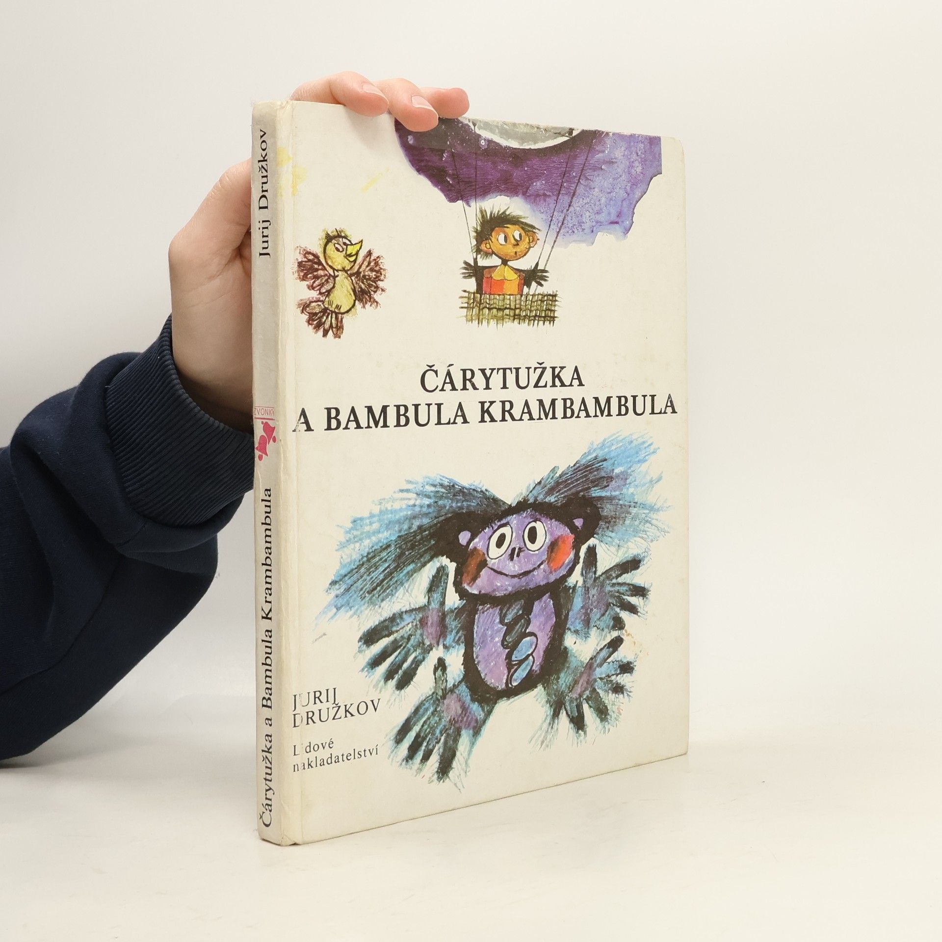 Jurij Michajlovič Družkov Čárytužka a Bambula Krambambula